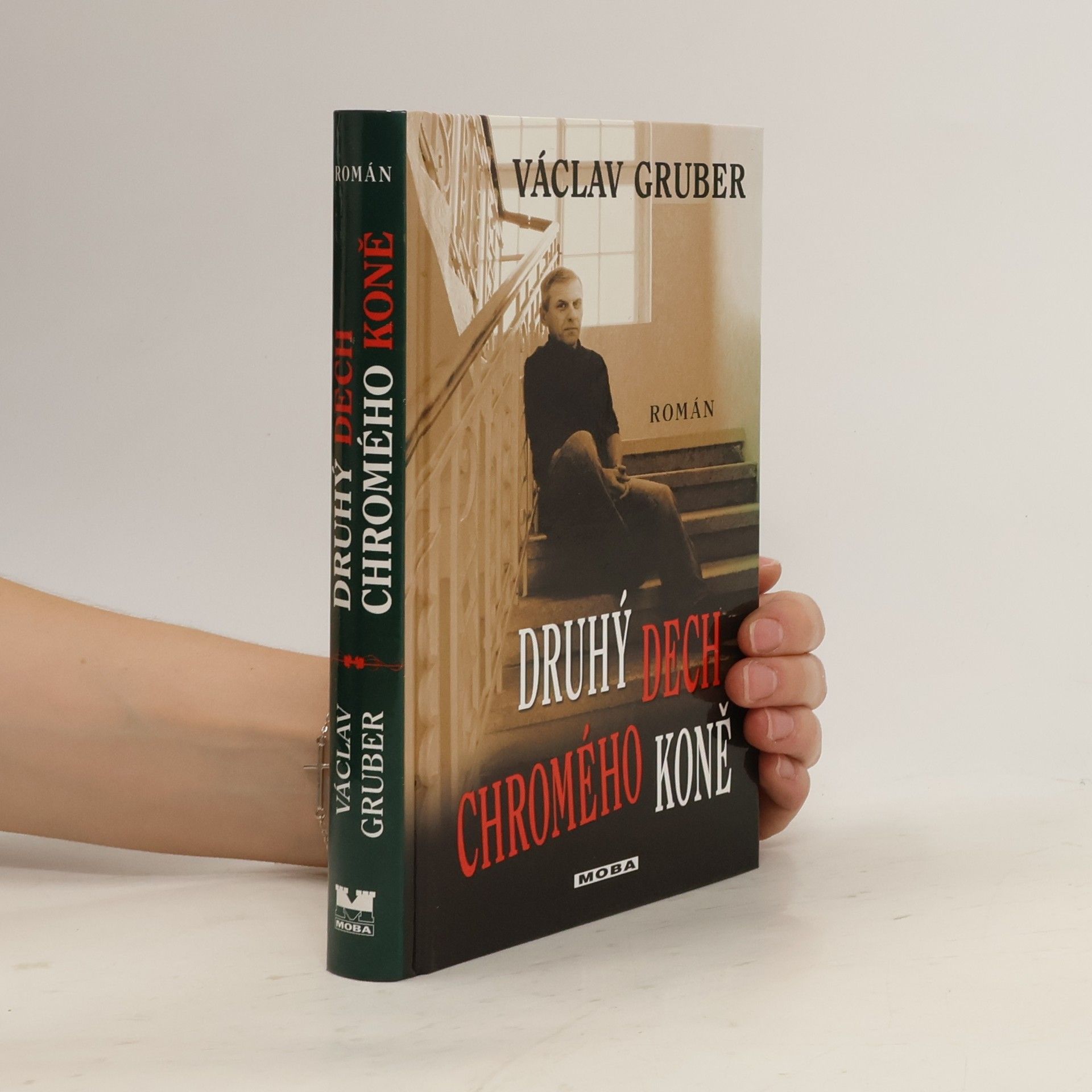 Václav Gruber Druhý dech chromého koně