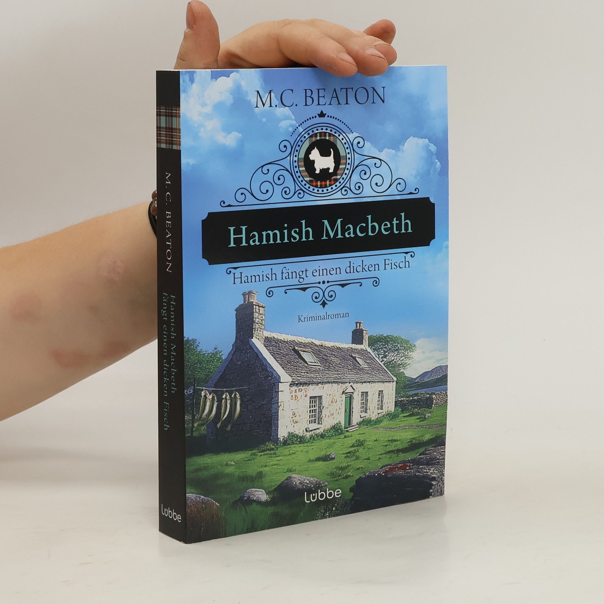 Marion Chesney Hamish Macbeth fängt einen dicken Fisch