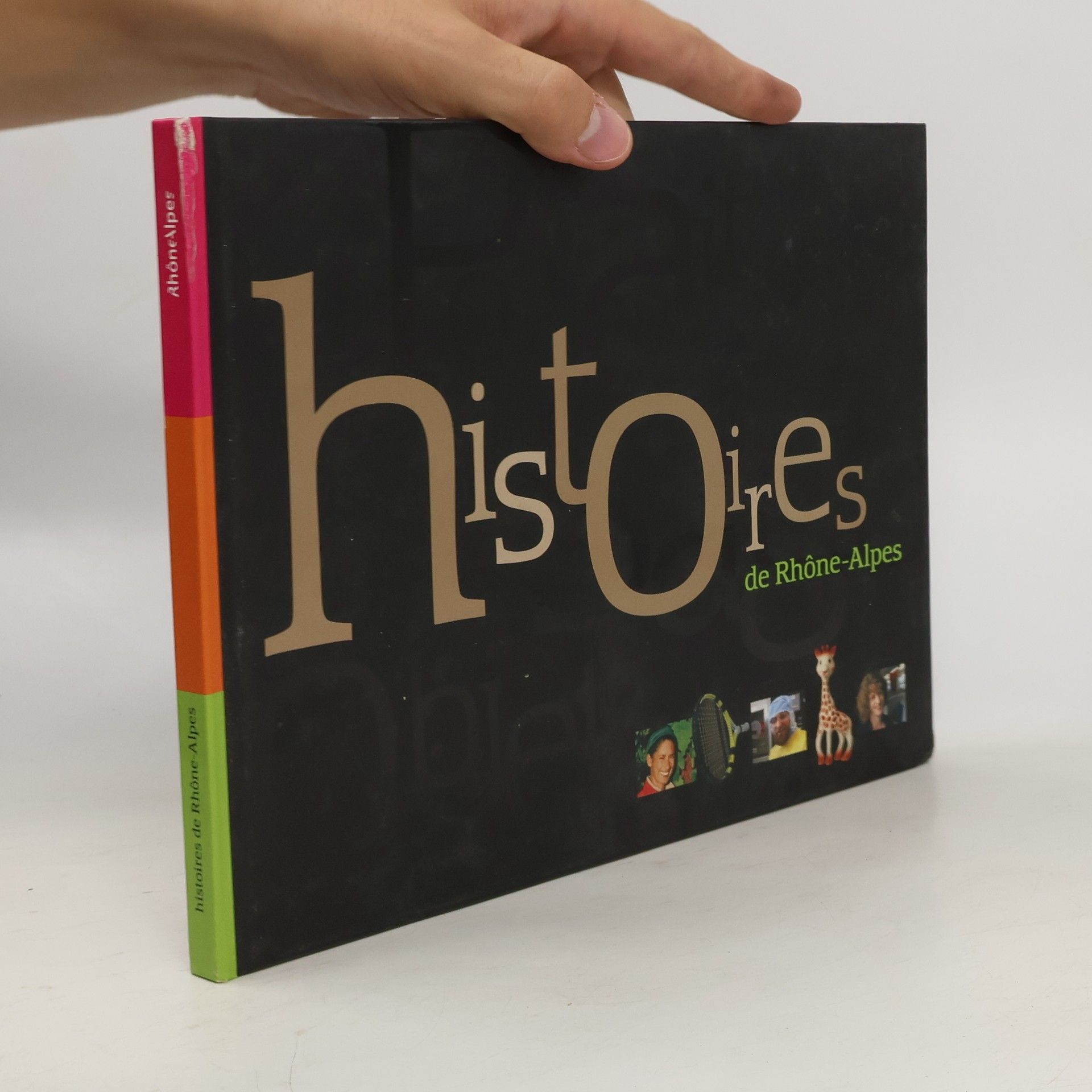 Collectif d'auteurs Histoires de Rhône-Alpes