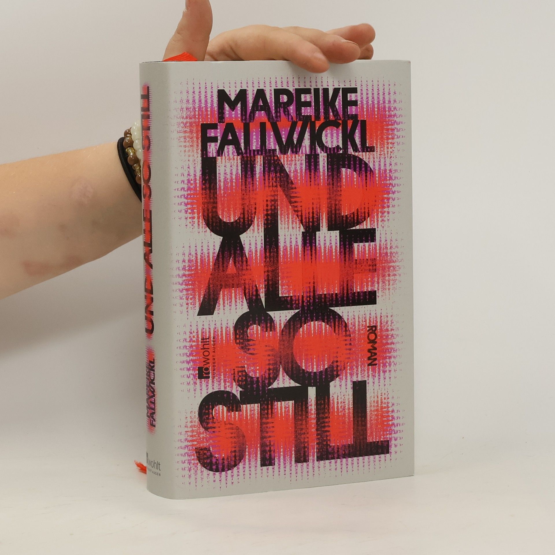 Mareike Fallwickl Und alle so still