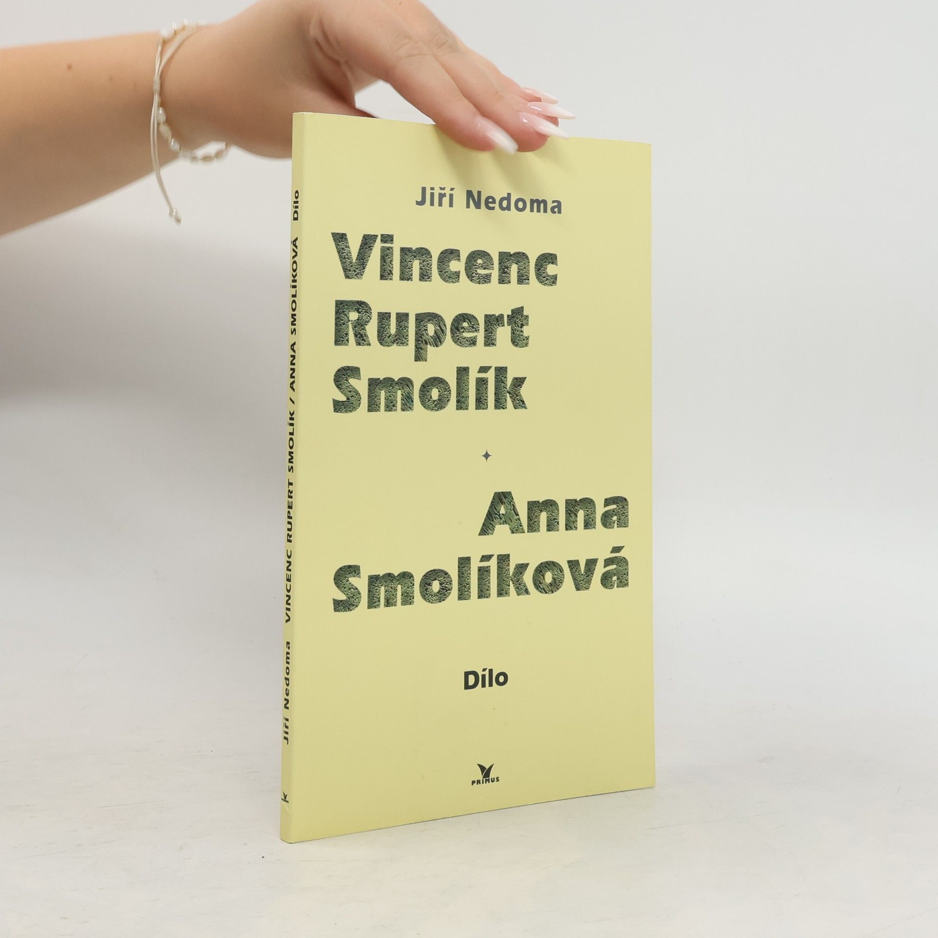 Jiří Nedoma Vincenc Rupert Smolík, Anna Smolíková - dílo