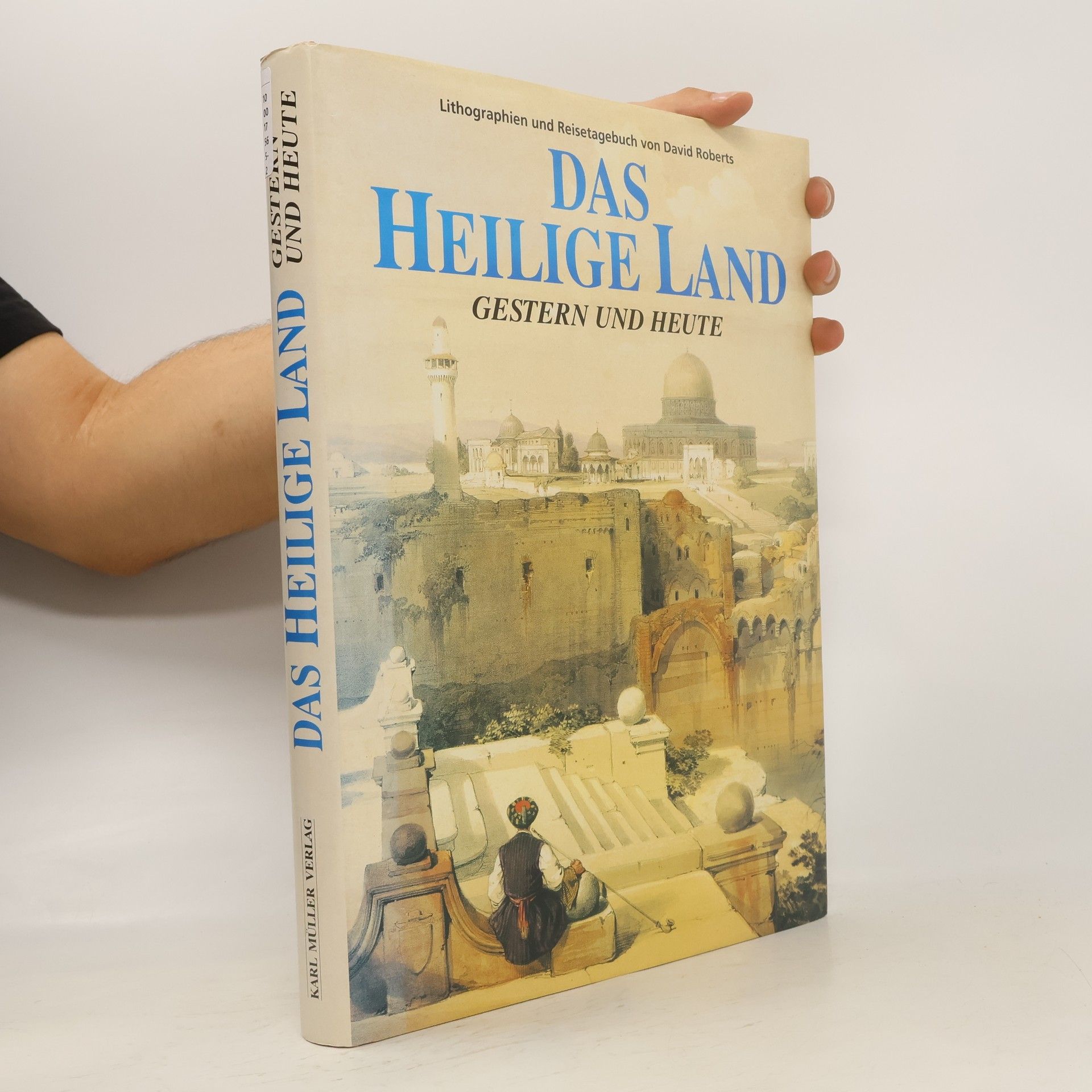 Collective Das Heilige Land gestern und heute
