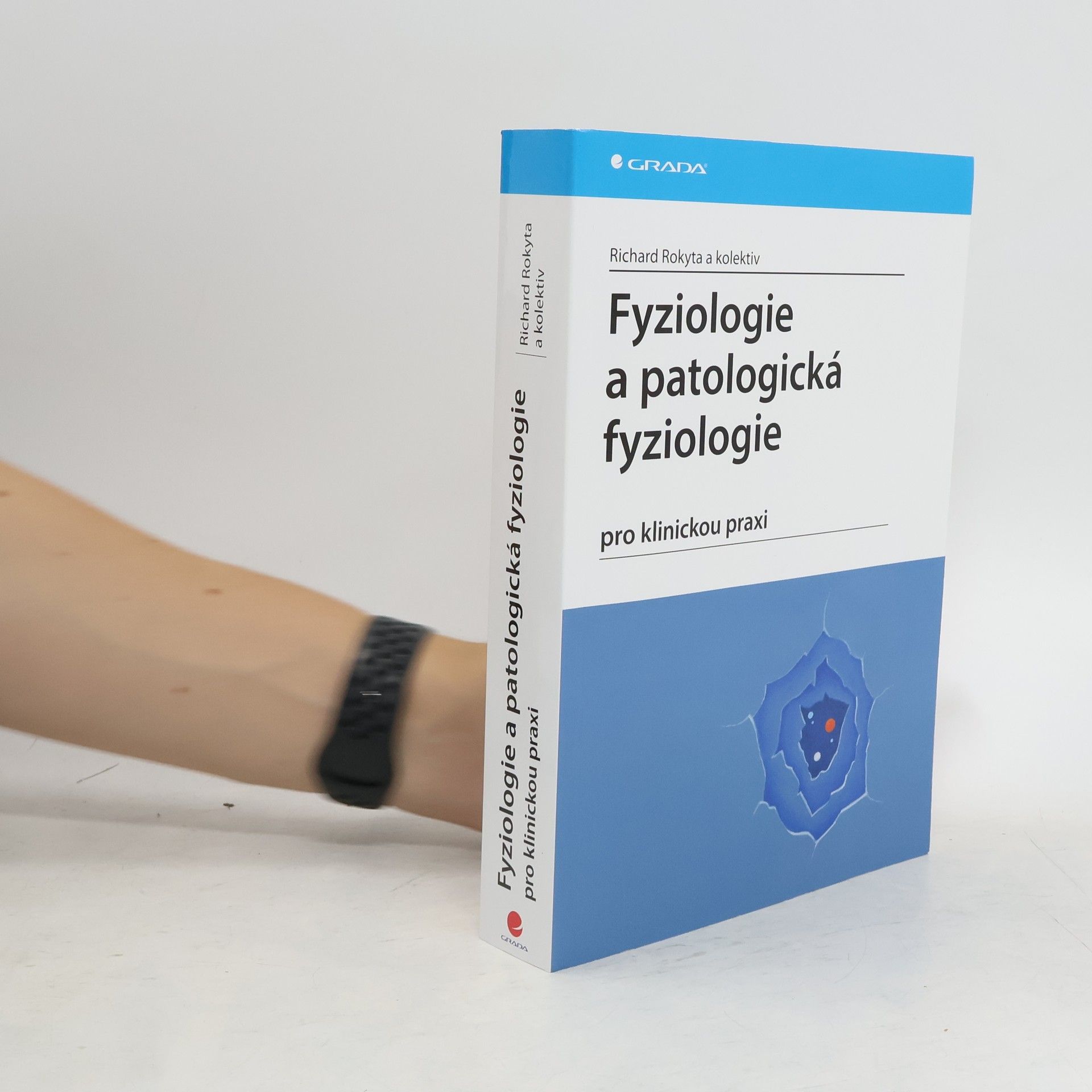 Richard Rokyta Fyziologie a patologická fyziologie
