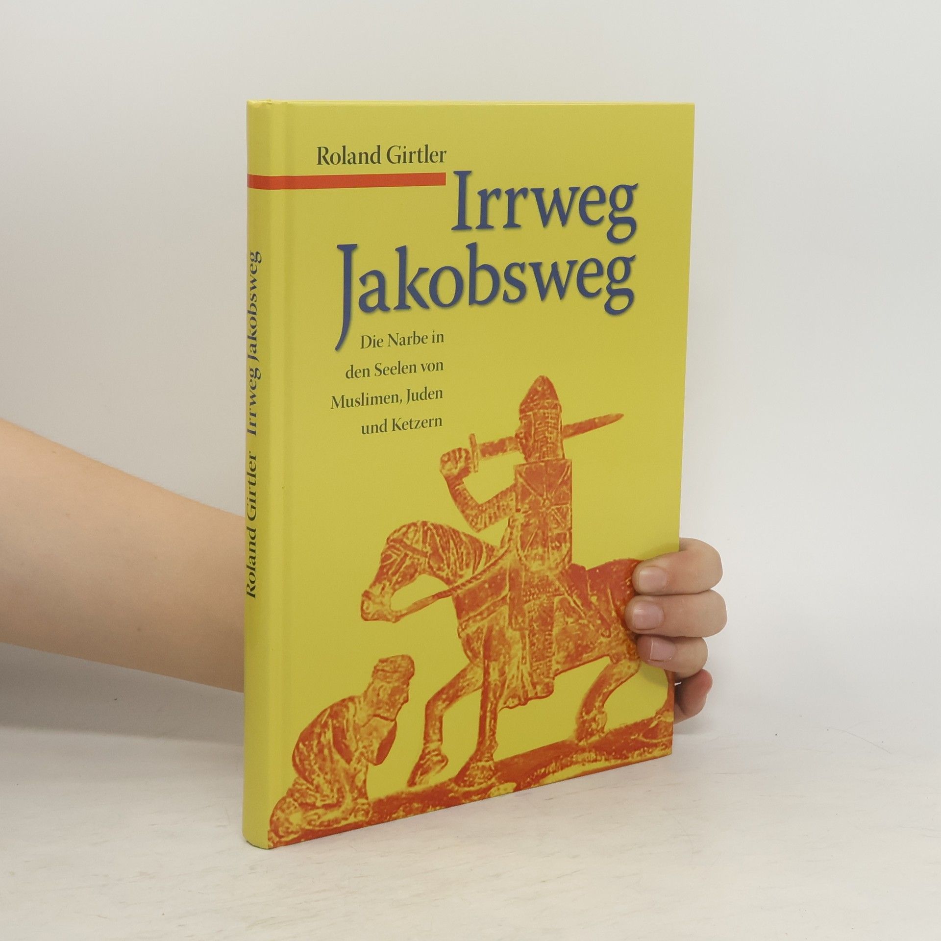 Roland Girtler Irrweg Jakobsweg