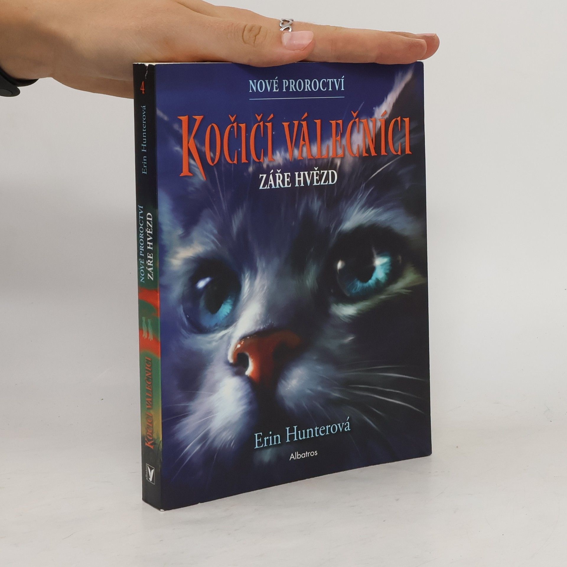 Erin Hunter Kočičí válečníci : nové proroctví. Záře hvězd