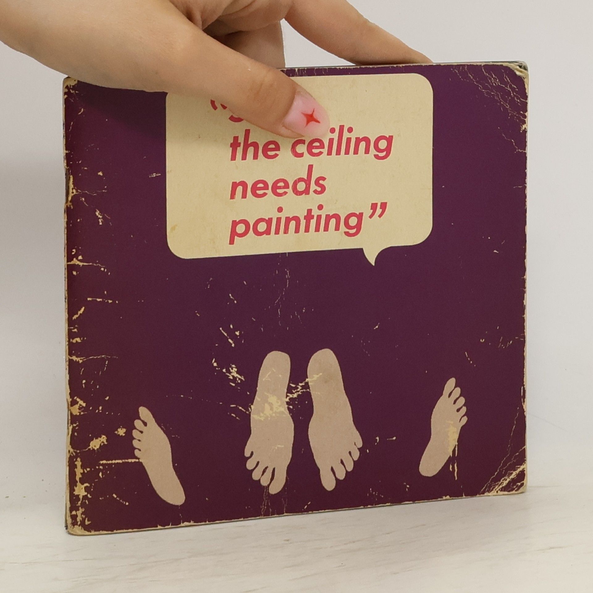 Woody Gelman "Sam, the ceiling needs painting"