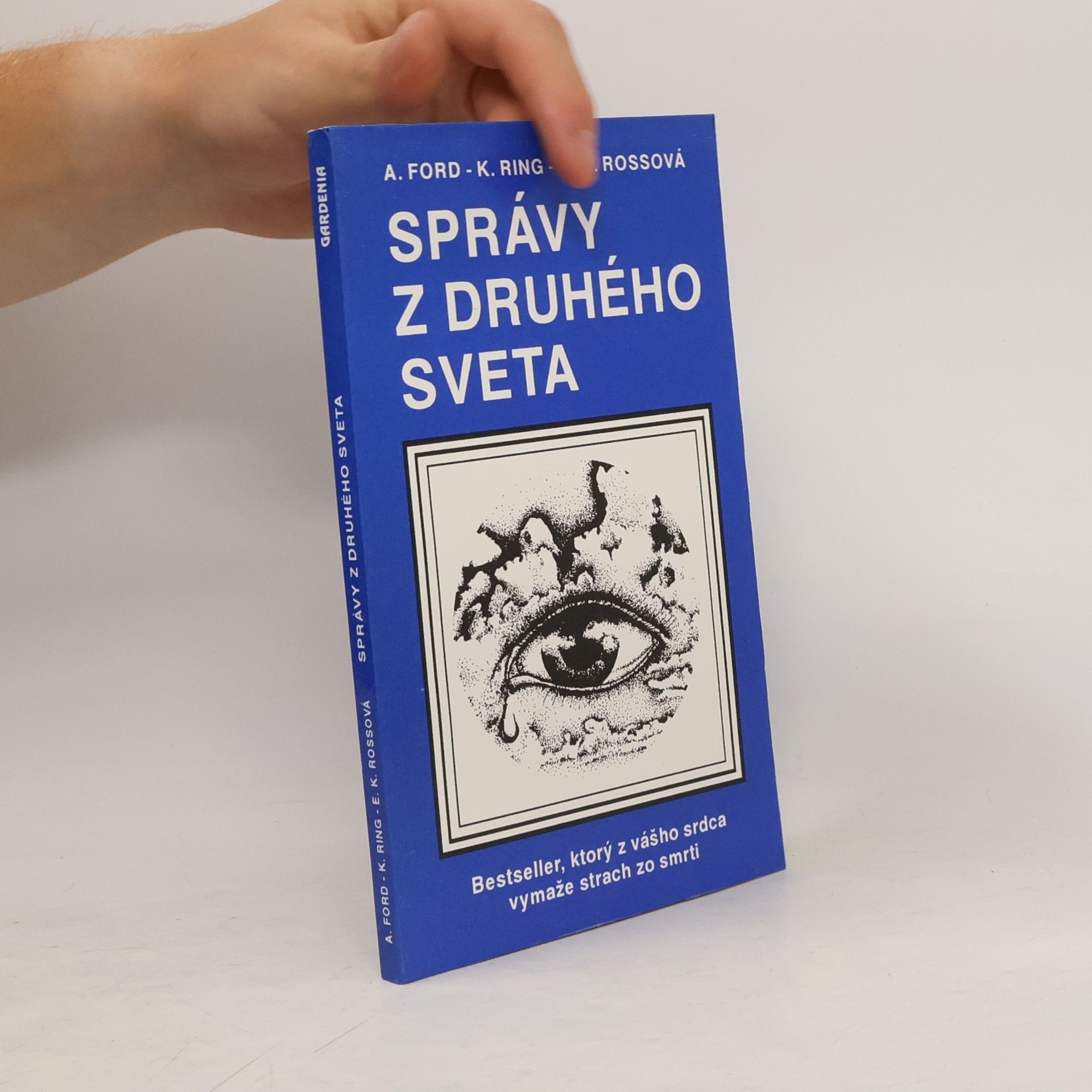 Arthur A. Ford Správy z druhého sveta