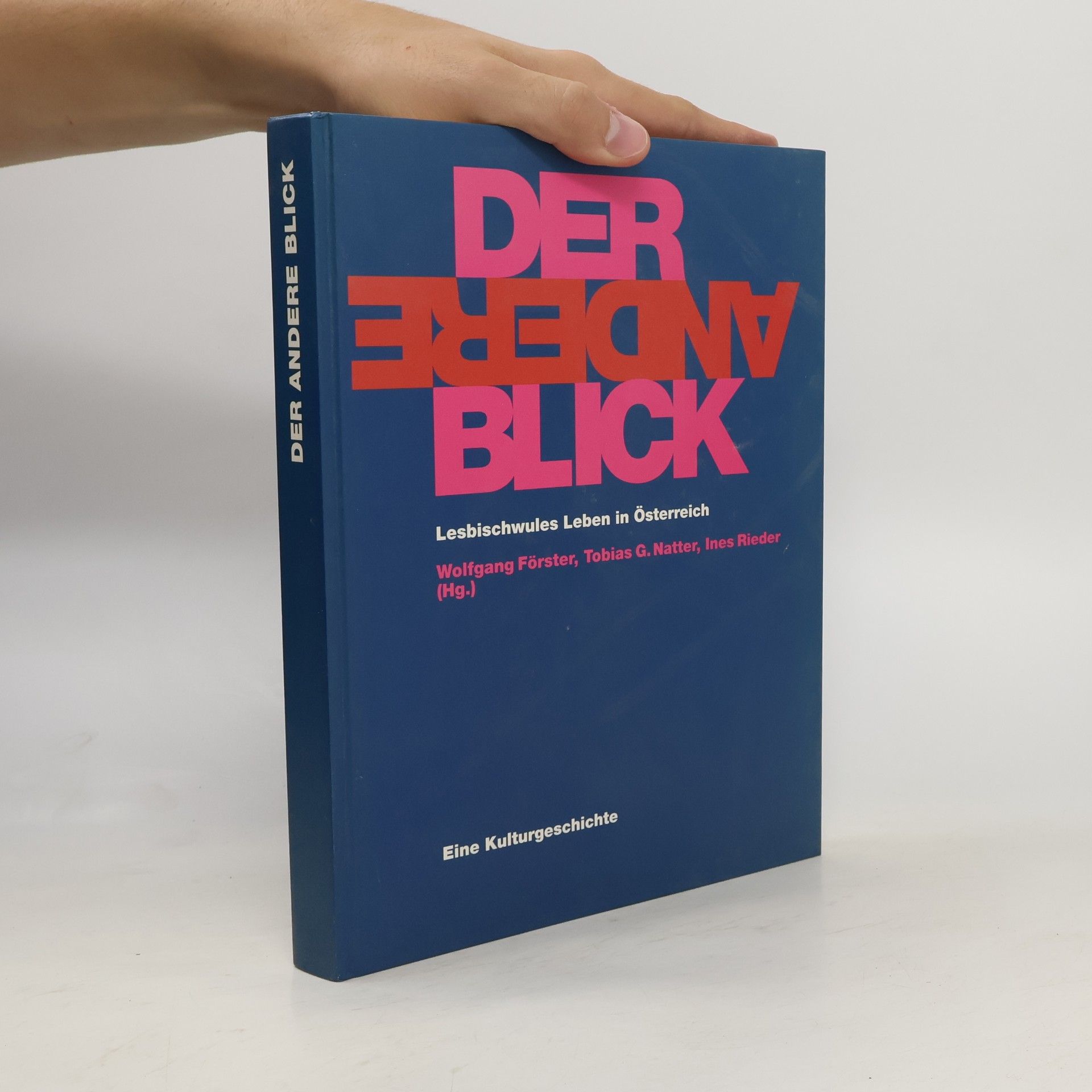 Wolfgang Förster Der andere Blick