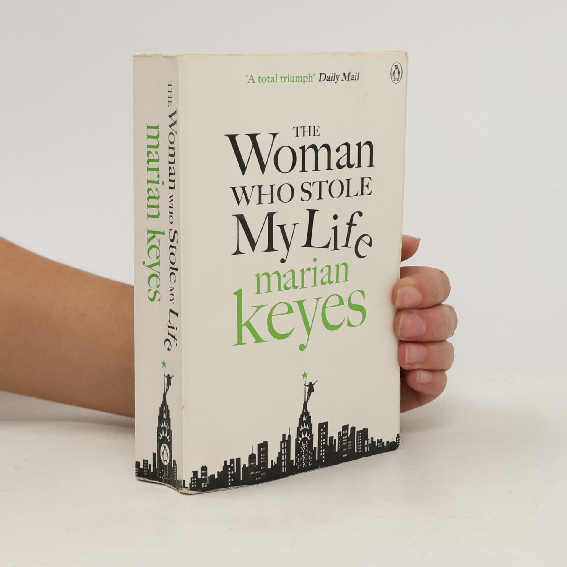 Marian Keyes The Woman Who Stole My Life