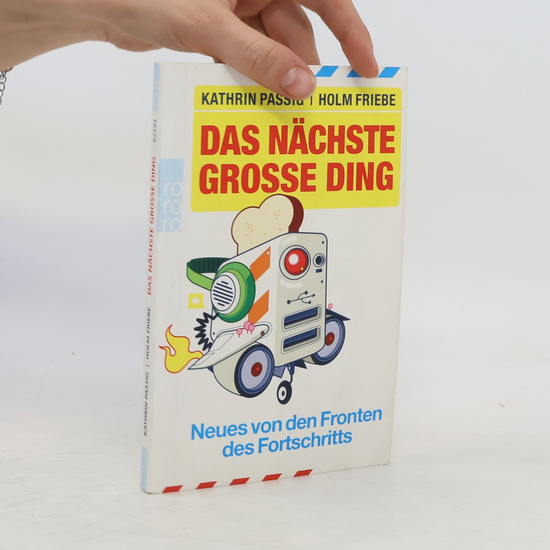Kathrin Passig Das nächste große Ding