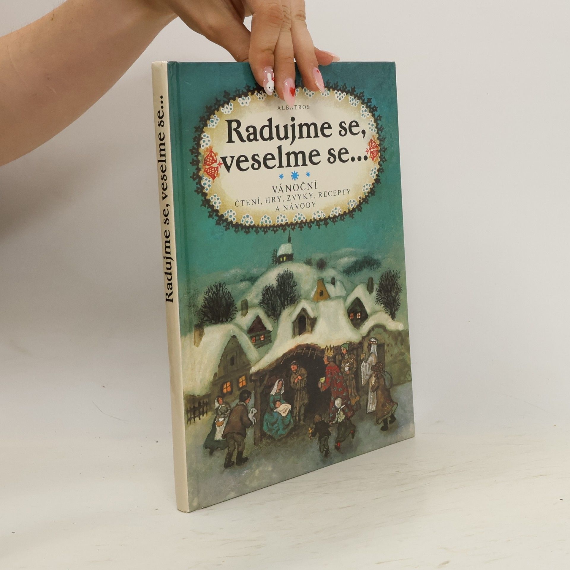 Olga Štruncová Radujme se, veselme se...