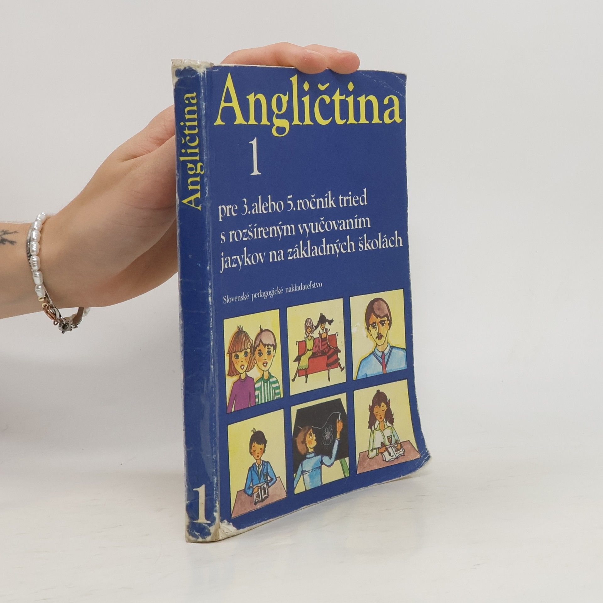 kolektiv Angličtina 1 pre 3. alebo 5. ročník tried s rozšíreným vyučovaním jazykov na základných školách