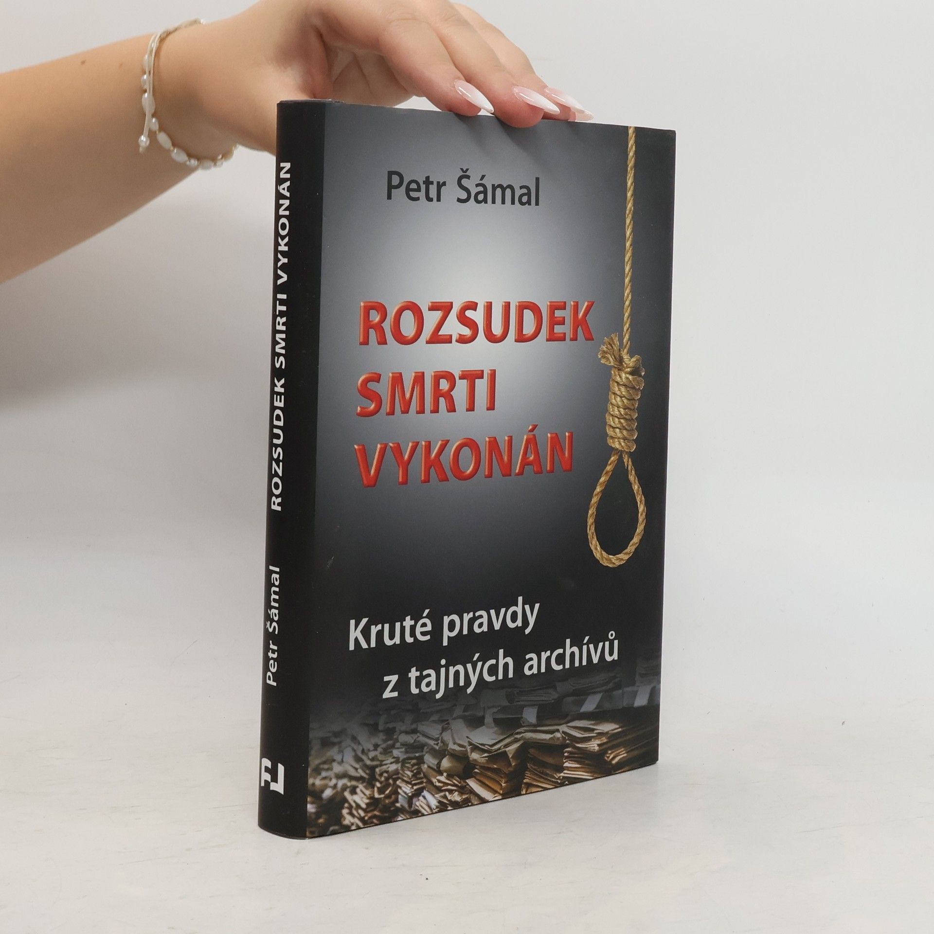 Petr Šámal Rozsudek smrti vykonán