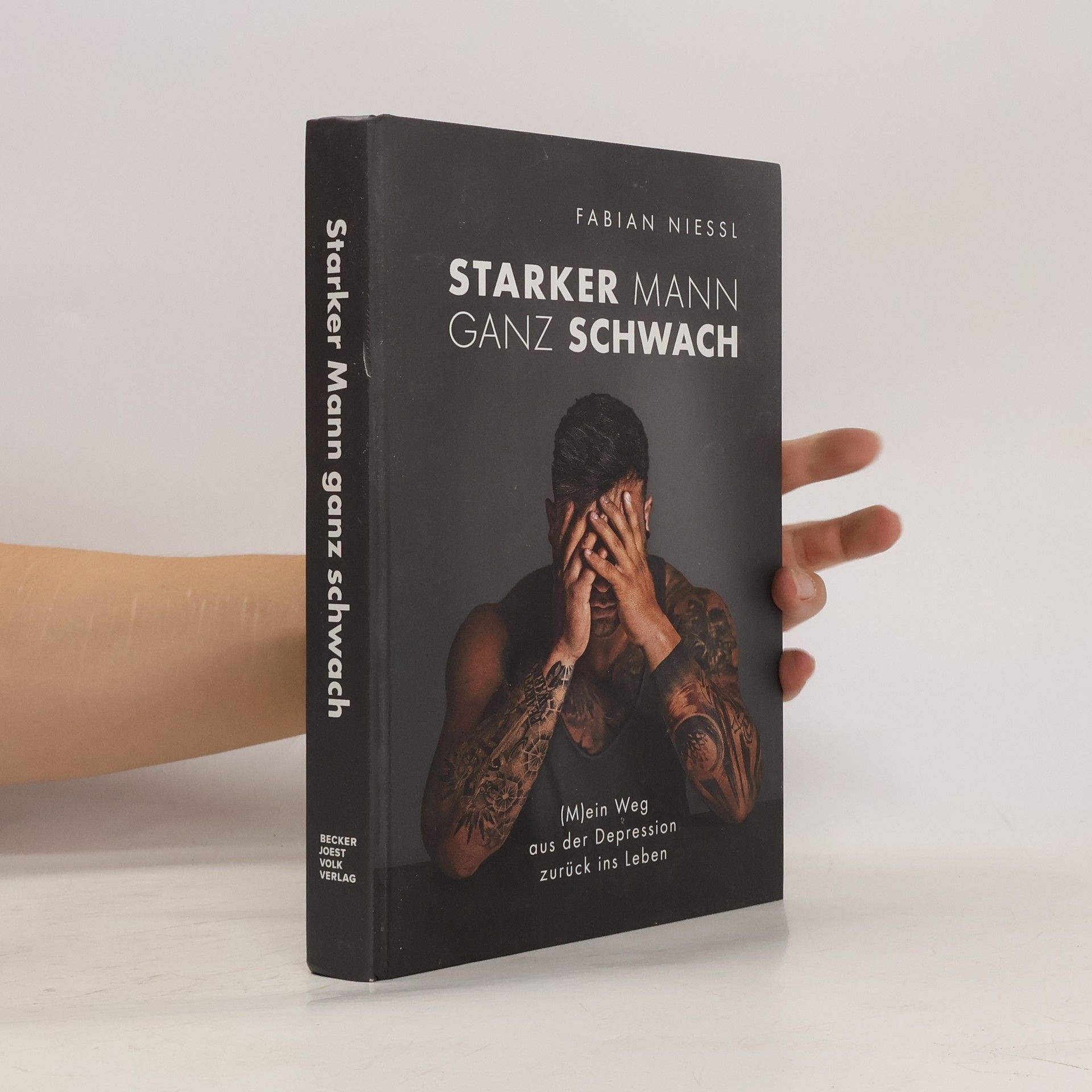 Fabian Nießl Starker Mann ganz schwach