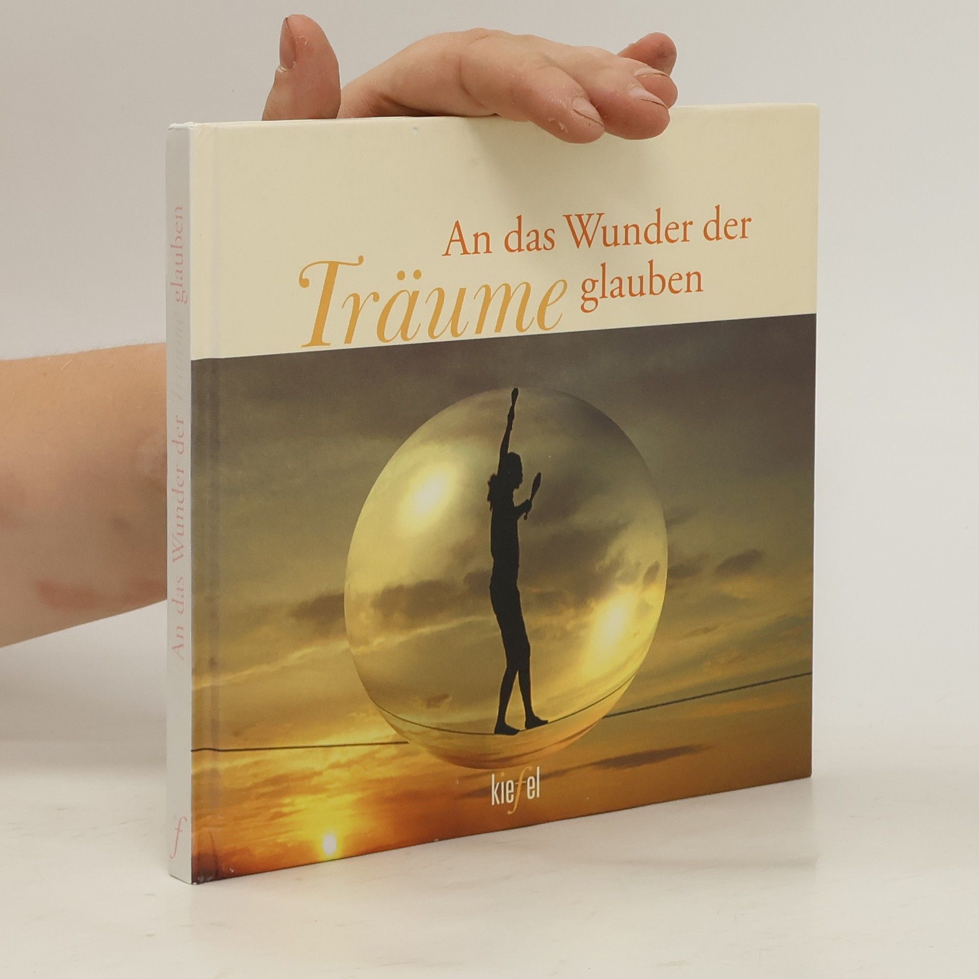 Collectif d'auteurs An das Wunder der Träume glauben