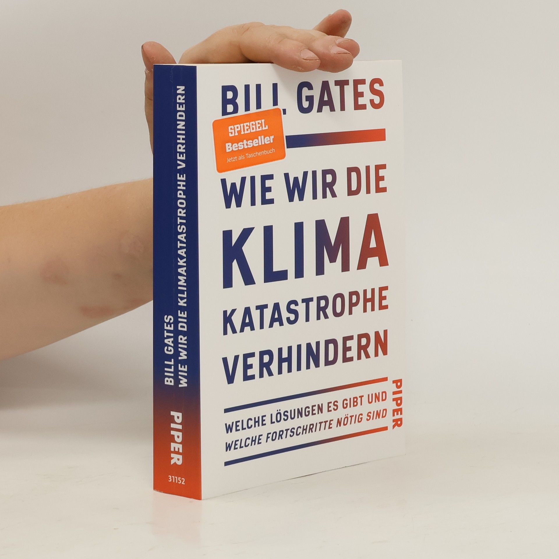 Bill Gates Wie wir die Klimakatastrophe verhindern