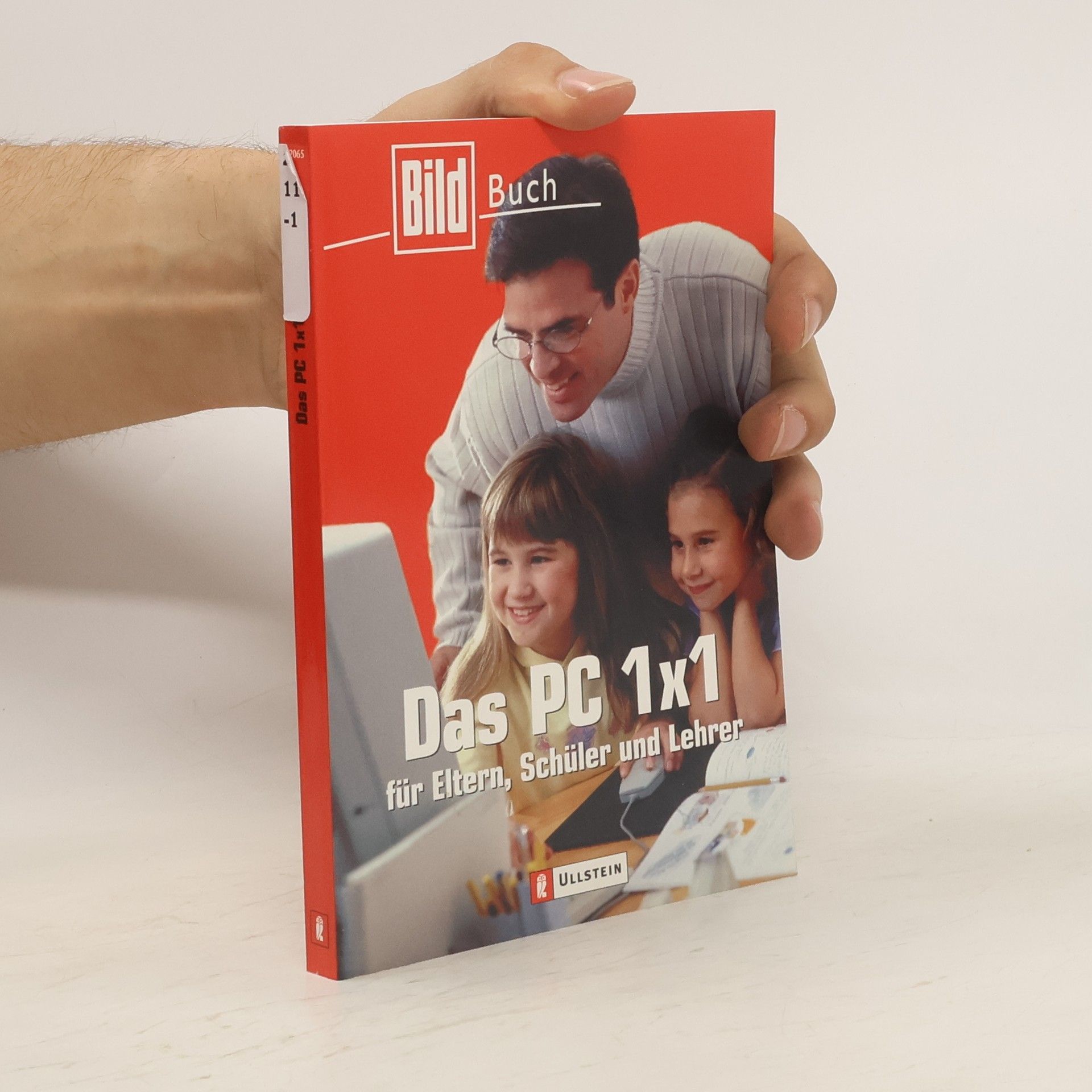 Jürgen Matoni Das PC-1-x-1 für Eltern, Schüler und Lehrer