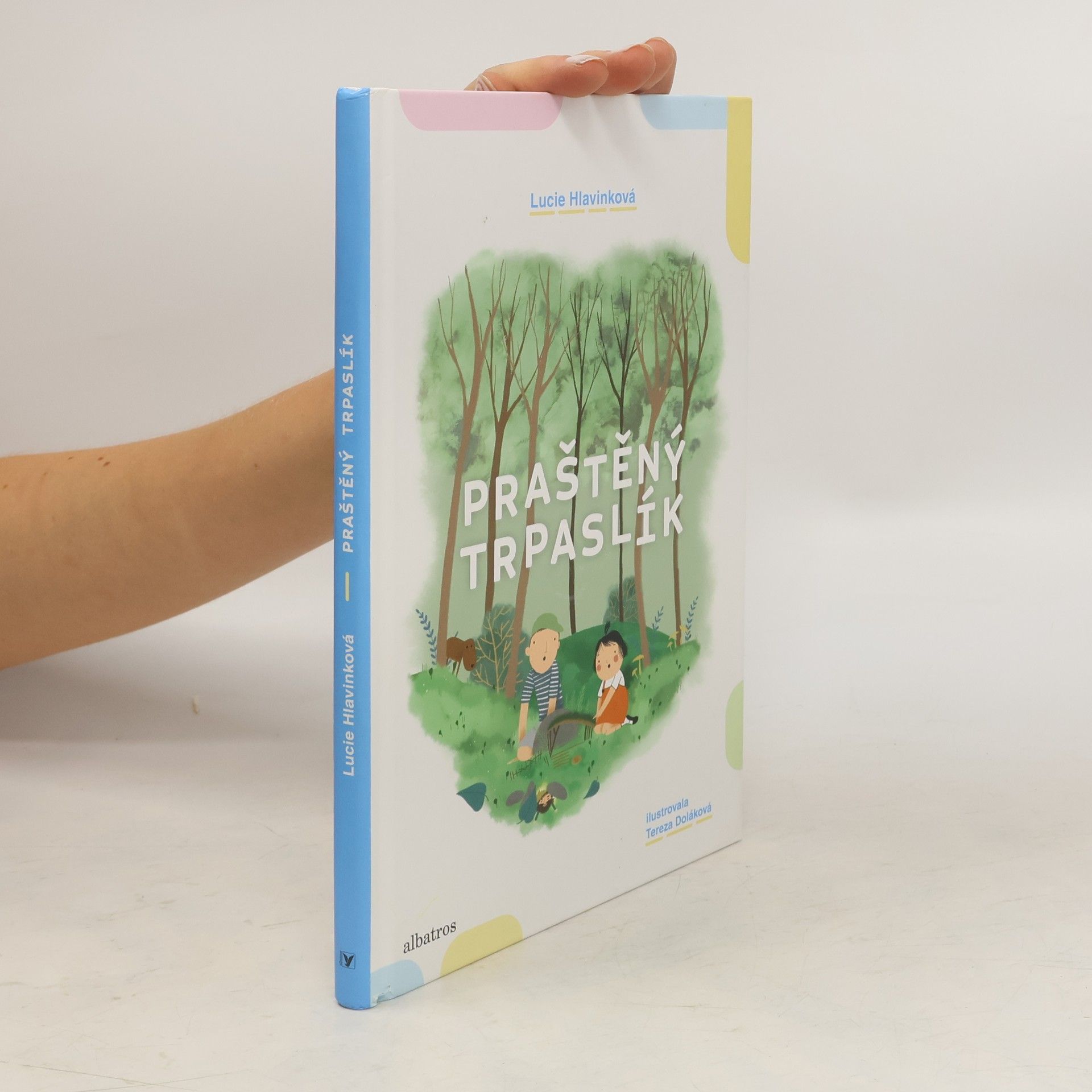 Lucie Hlavinková Praštěný trpaslík