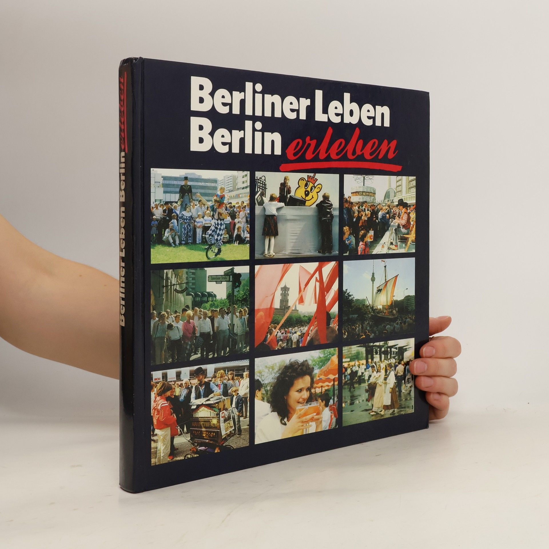Detlef Becker Berliner Leben - Berlin erleben