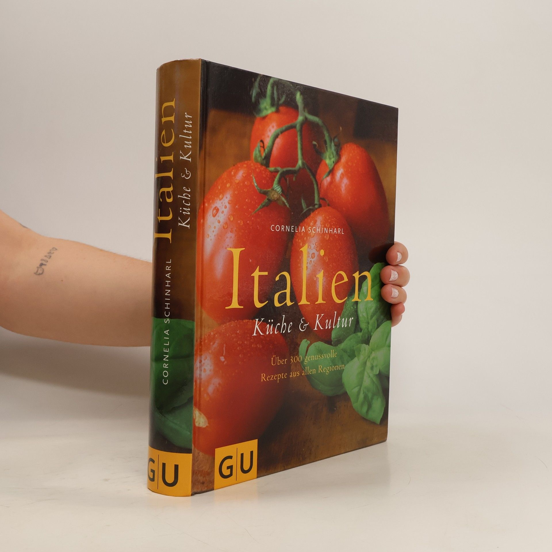 Cornelia Schinharl Italien. Küche & Kultur