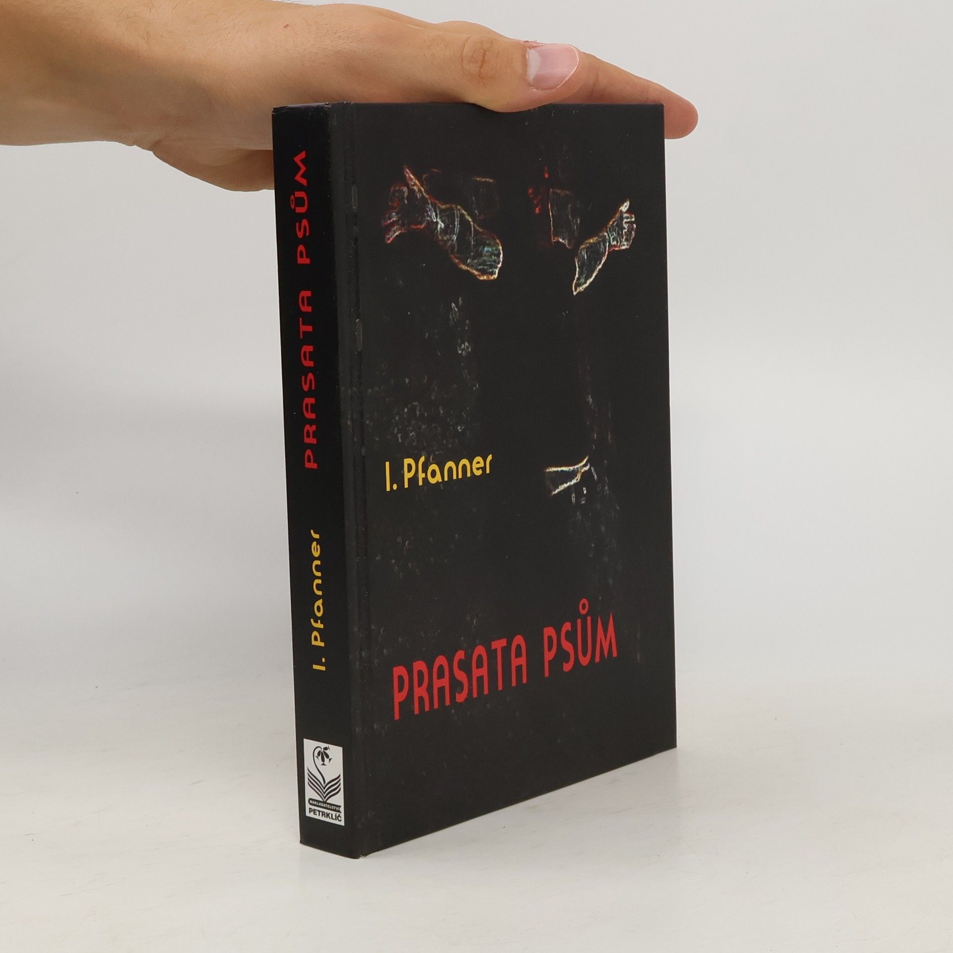 I. Pfanner Prasata psům