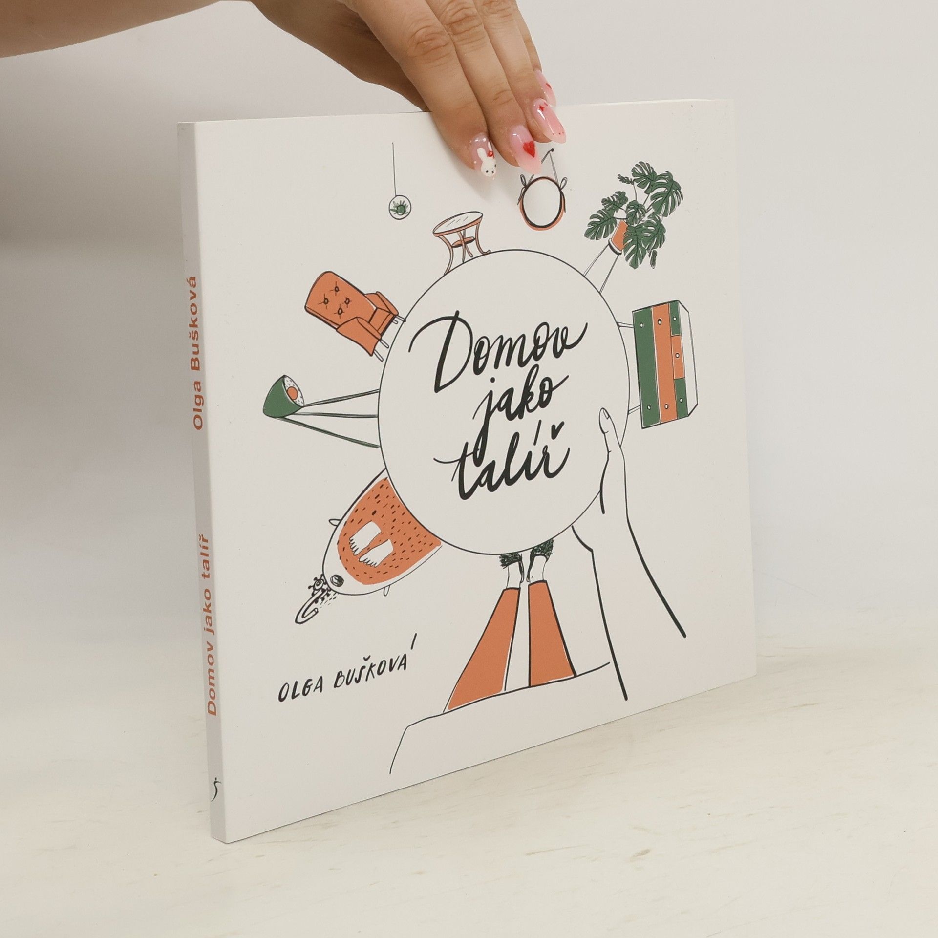 Olga Bušková Domov jako talíř