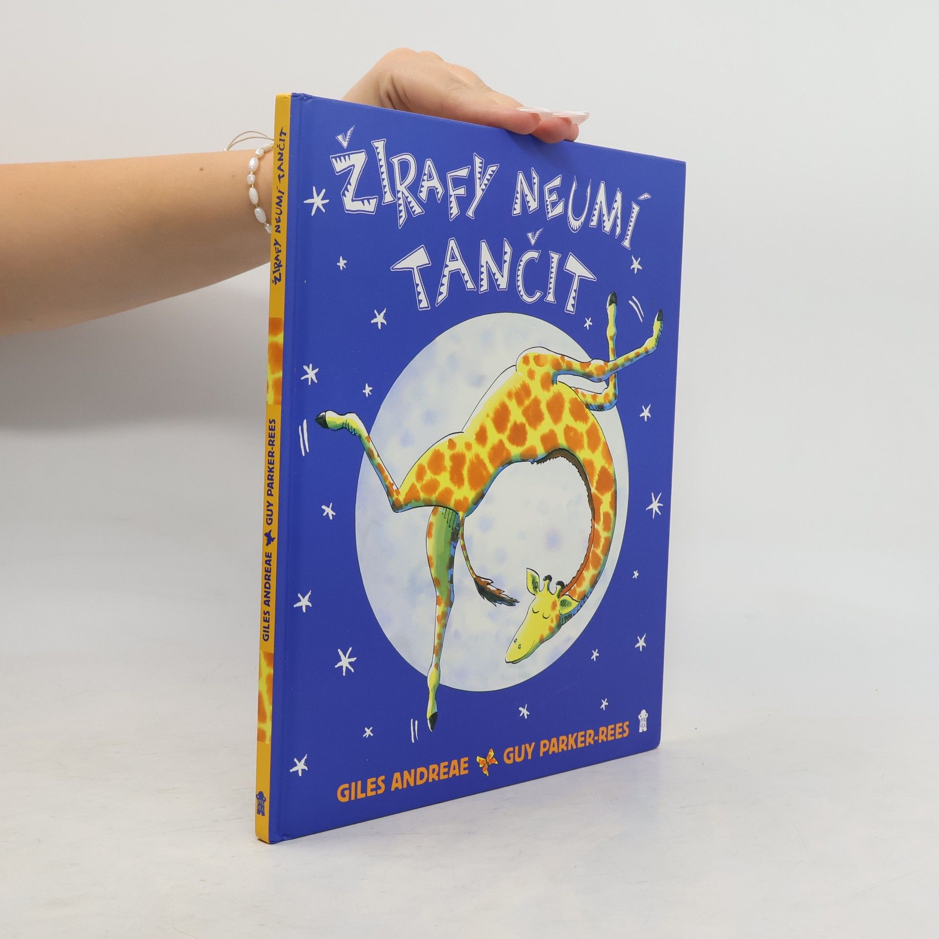 Giles Andreae Žirafy neumí tančit