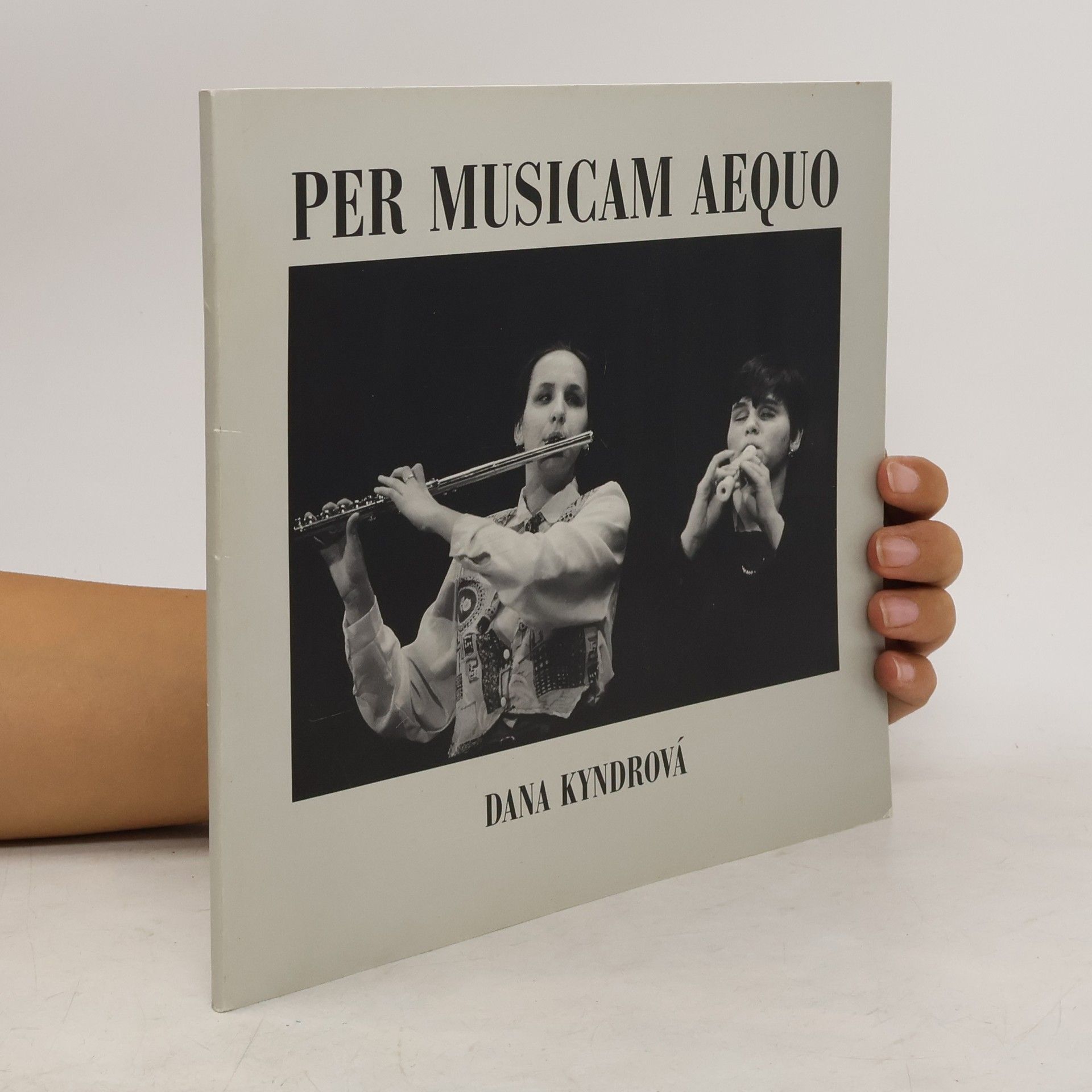 Dana Kyndrová Per musicam aequo