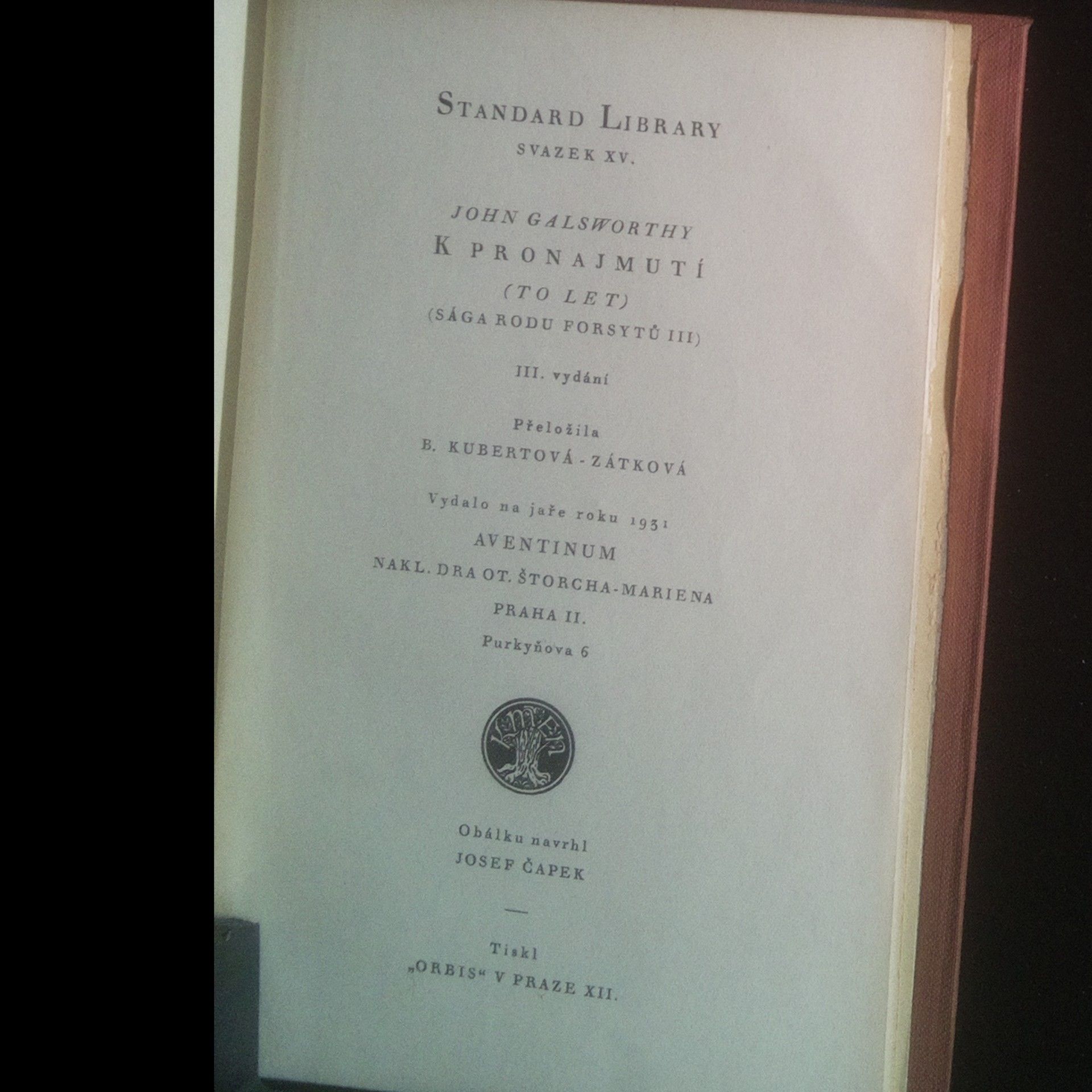 John Galsworthy Sága rodu Forsytů III. díl - K pronajmutí