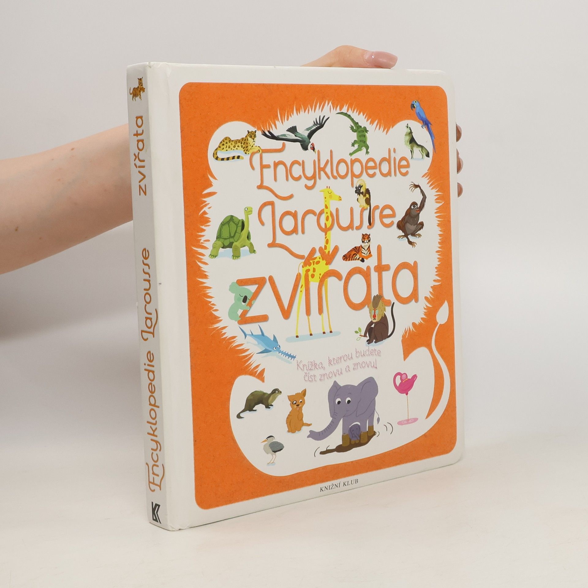 Sylvie Bézuel Zvířata: Encyklopedie Larousse