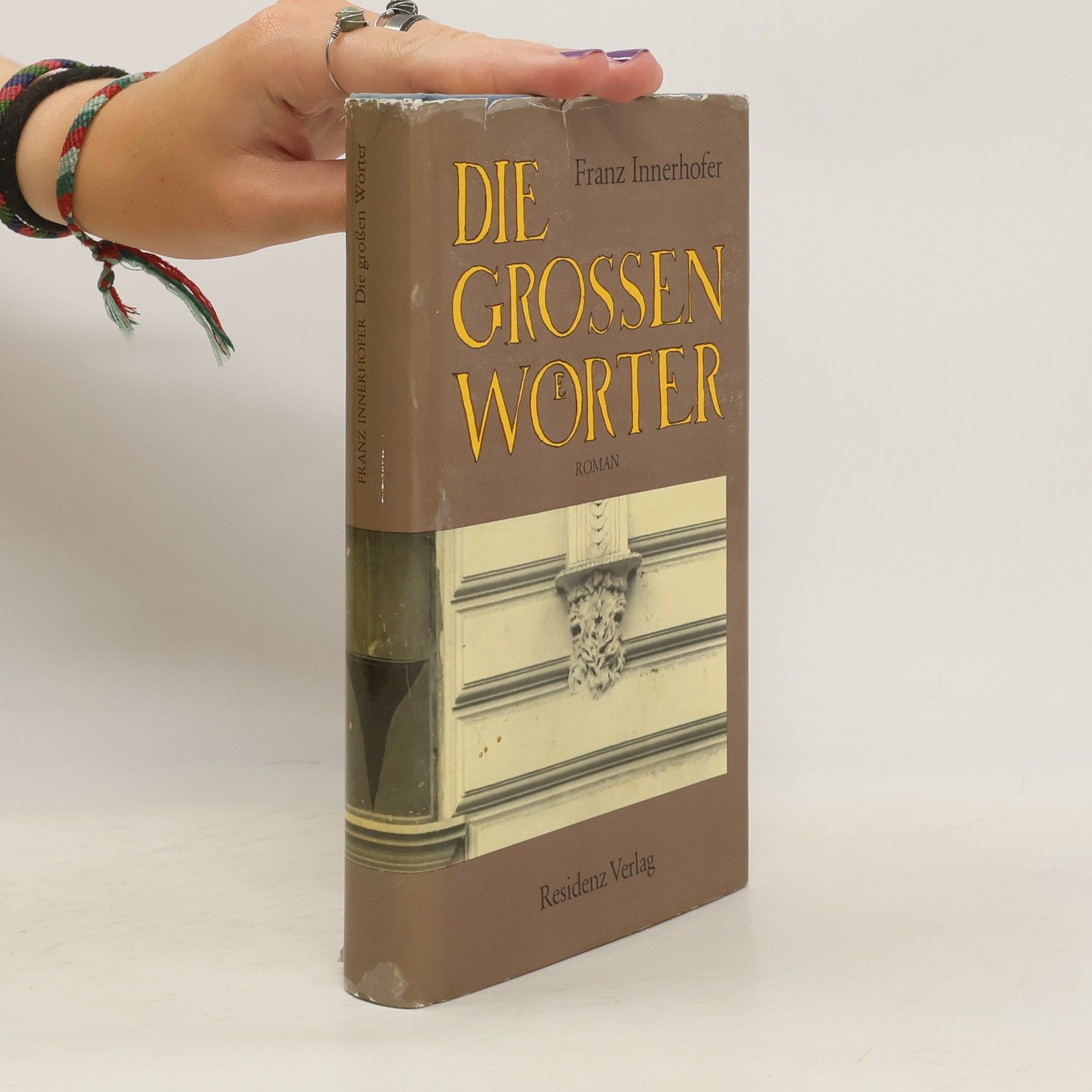 Franz Innerhofer Die grossen Wörter