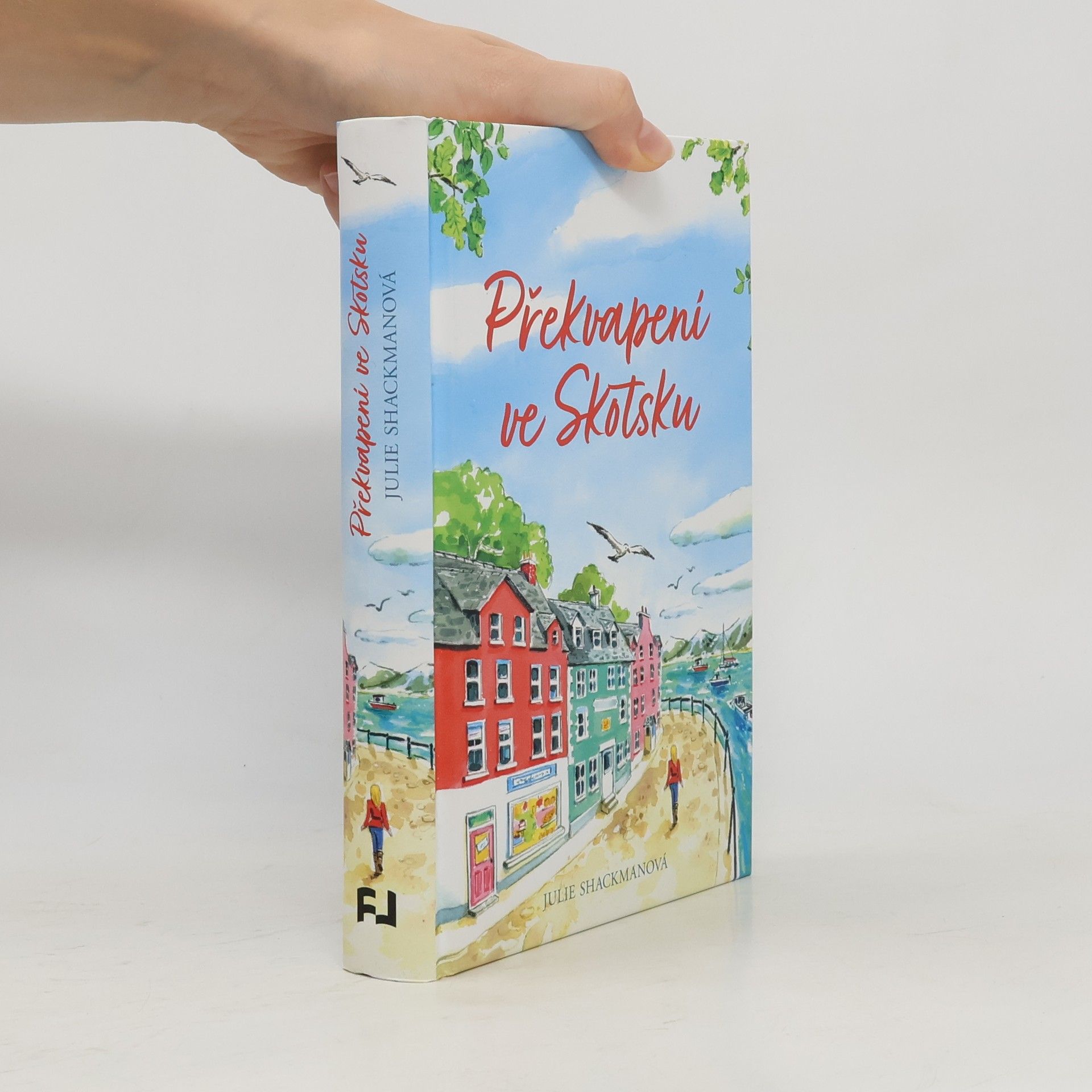 Julie Shackman Překvapení ve Skotsku