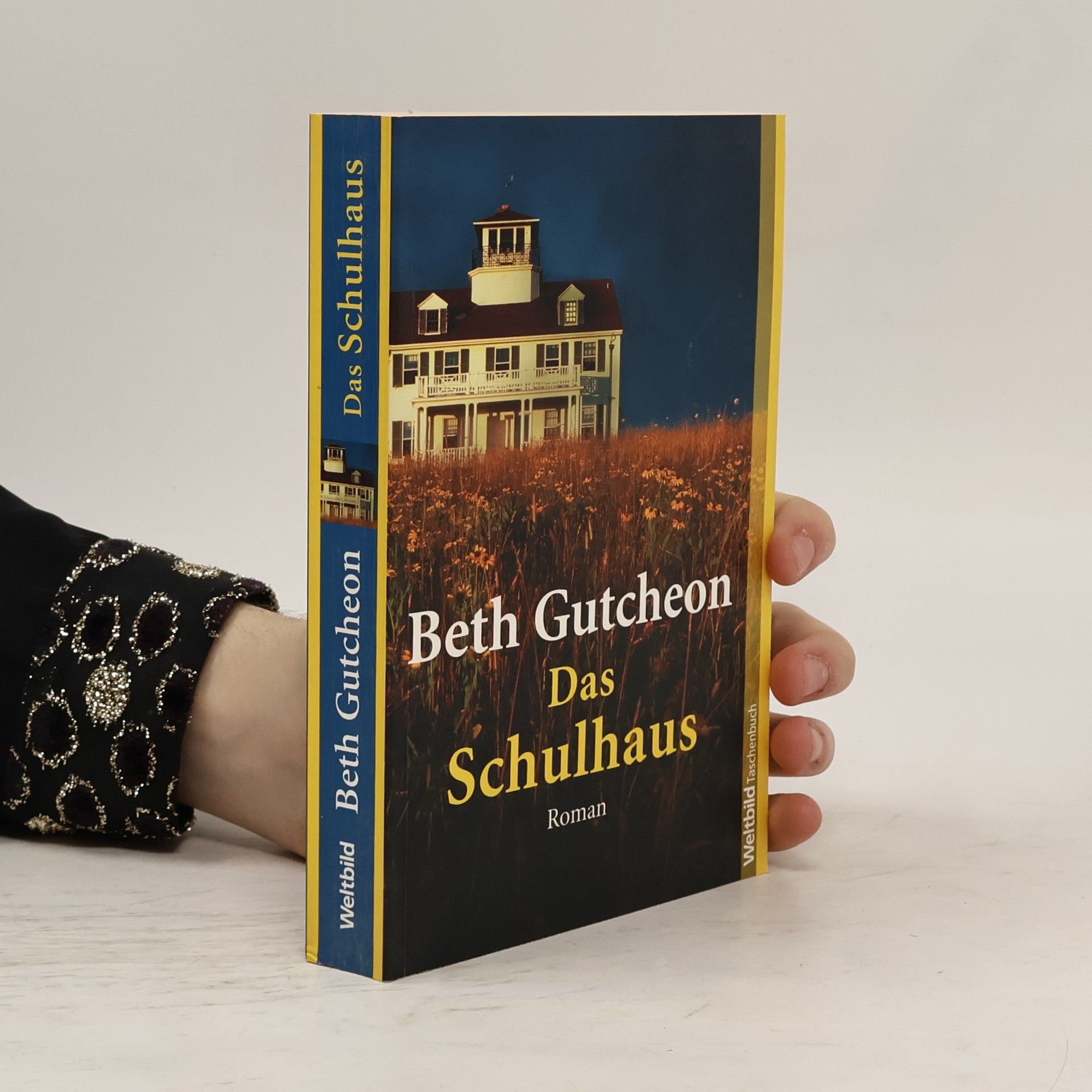 Beth Gutcheon Das Schulhaus