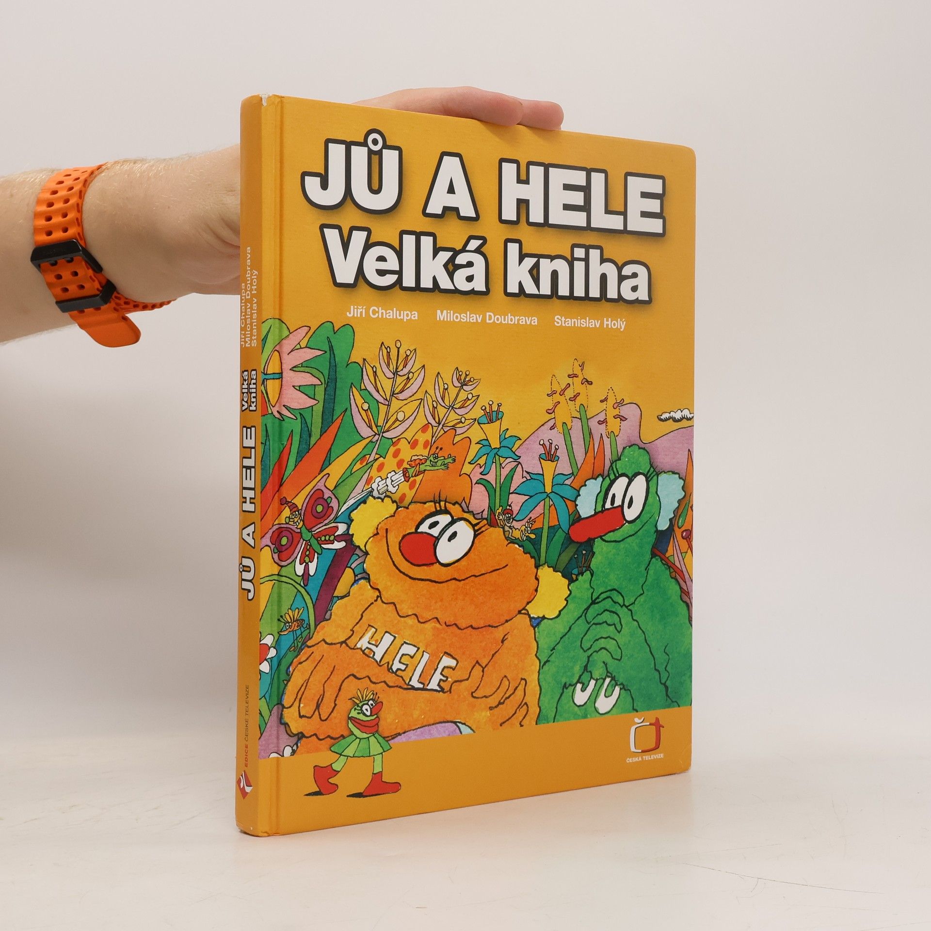 Jiří Chalupa Jů a Hele. Velká kniha