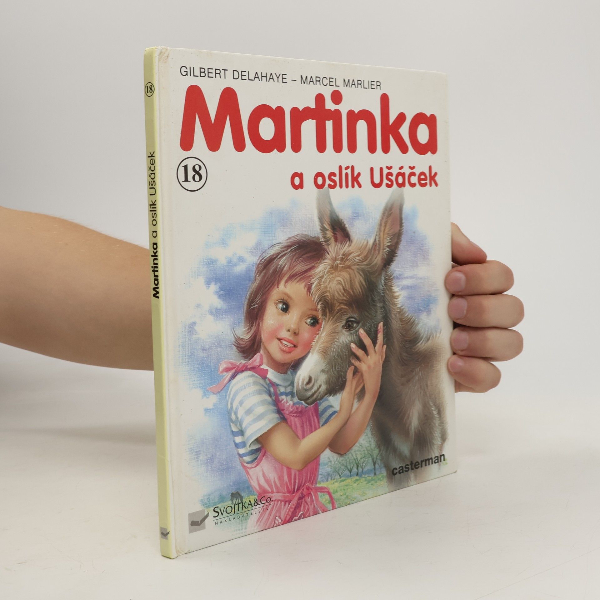 Gilbert Delahaye Martinka a oslík Ušáček