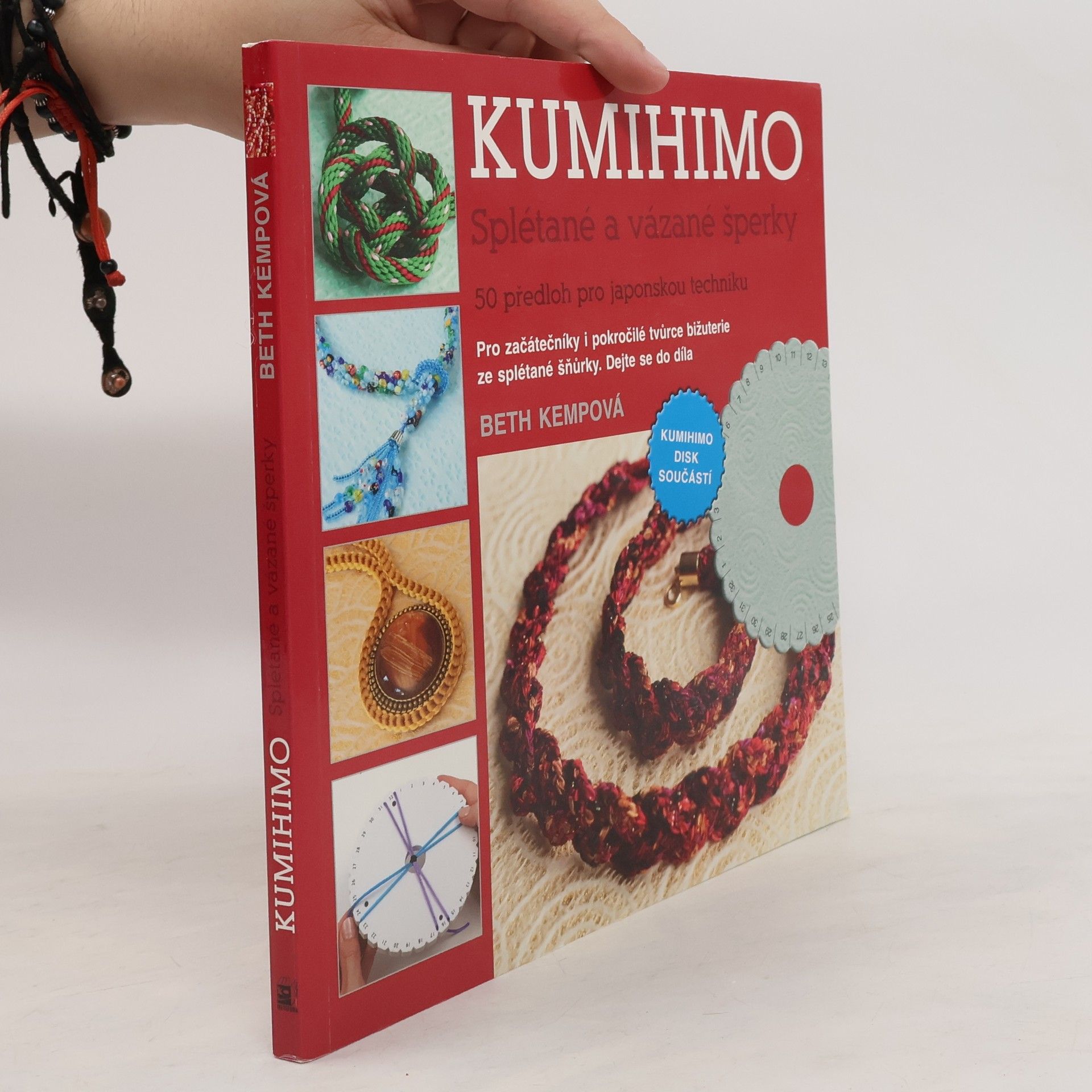 Beth Kemp Kumihimo. Splétané a vázané šperky. 50 předloh pro japonskou techniku
