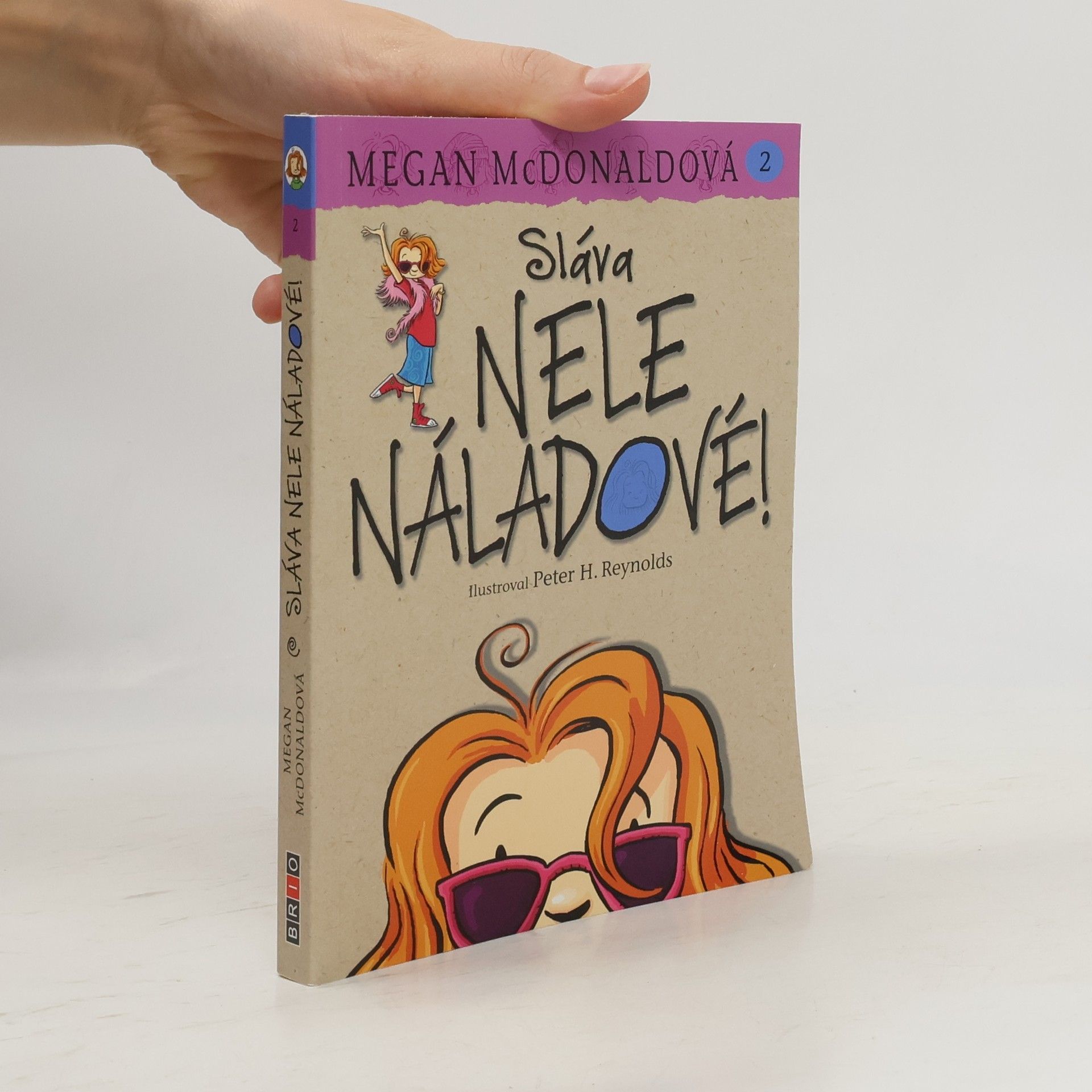 Megan McDonald Sláva Nele Náladové!