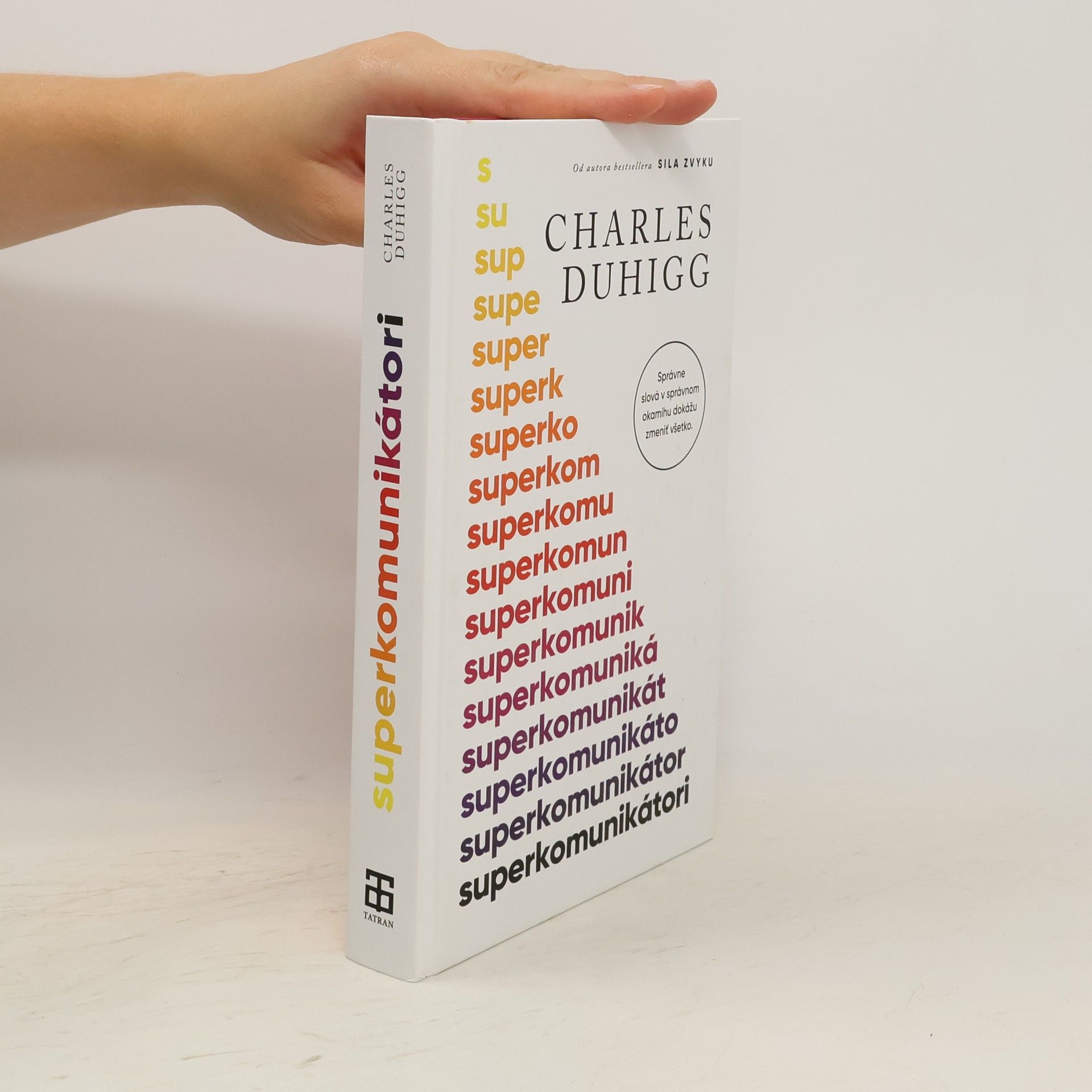 Charles Duhigg Superkomunikátori