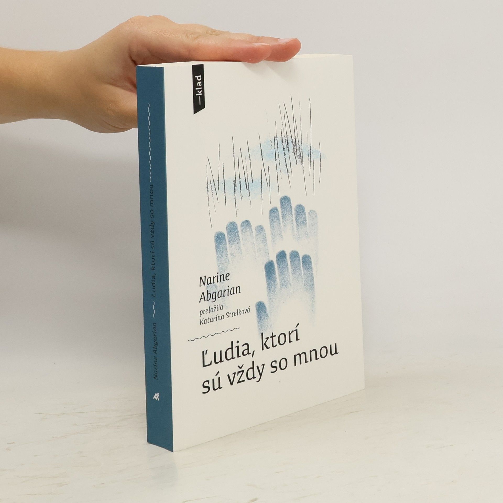 Nariné Abgarián Ľudia, ktorí sú vždy so mnou