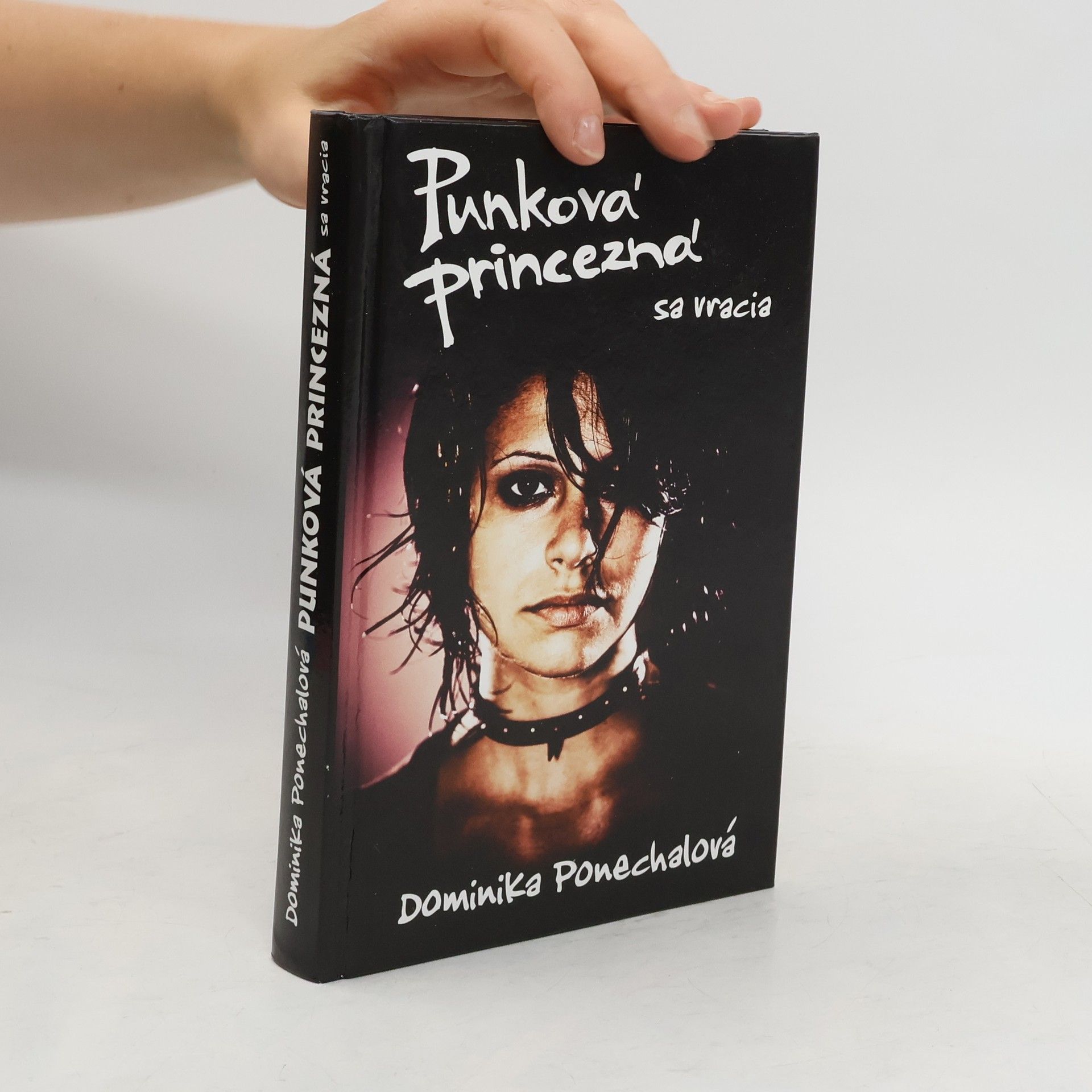 Dominika Ponechalová Punková princezná sa vracia