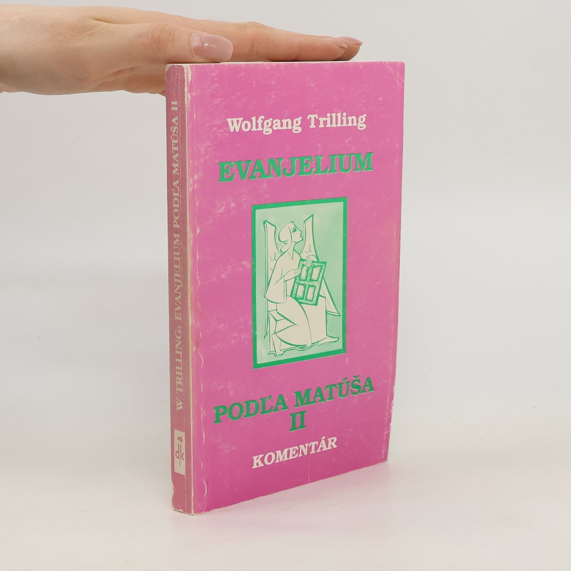 Wolfgang Trilling Evanjelium podľa Matúša II