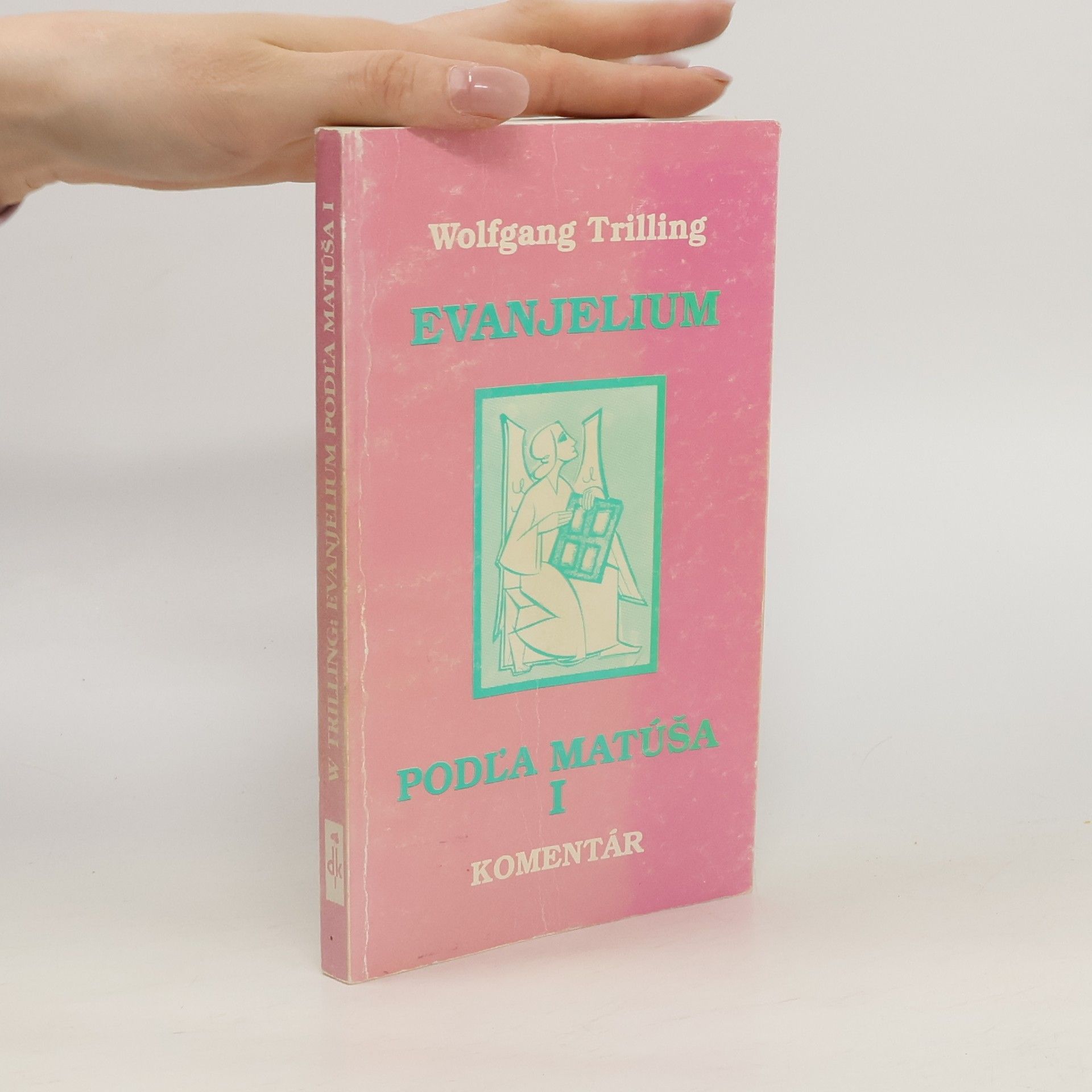 Wolfgang Trilling Evanjelium podĺa Matúša. 1. diel