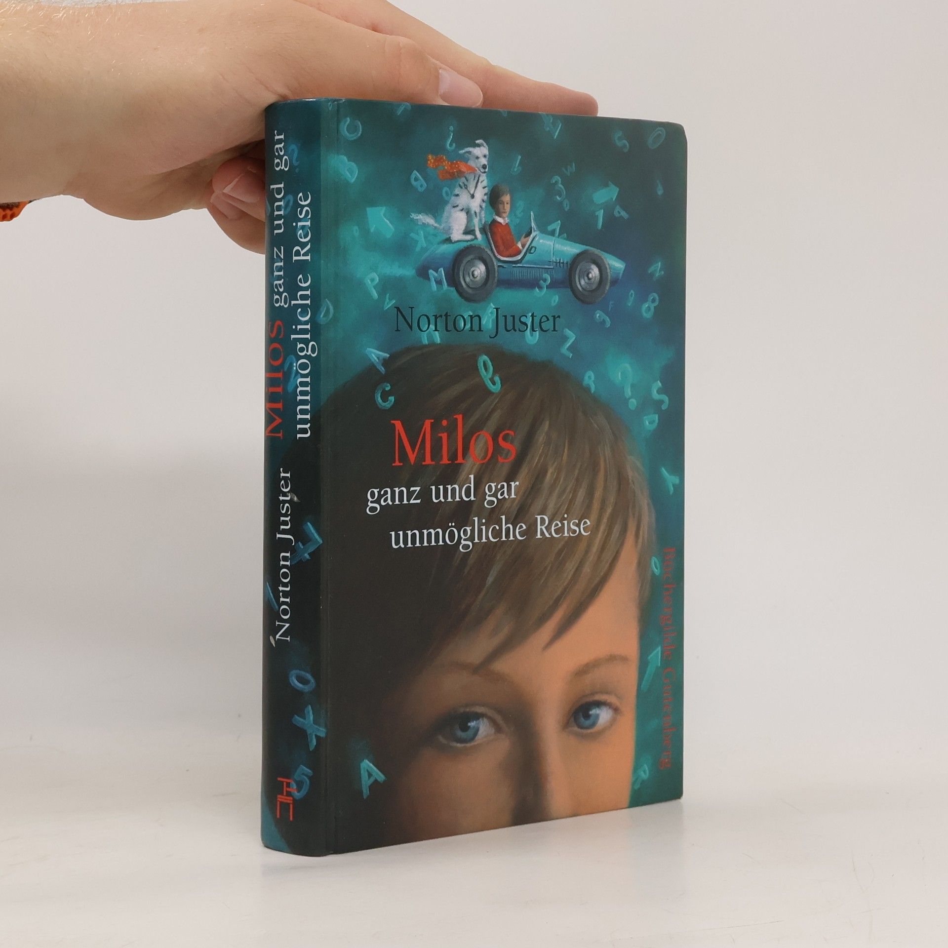 Norton Juster Milos ganz und gar unmögliche Reise