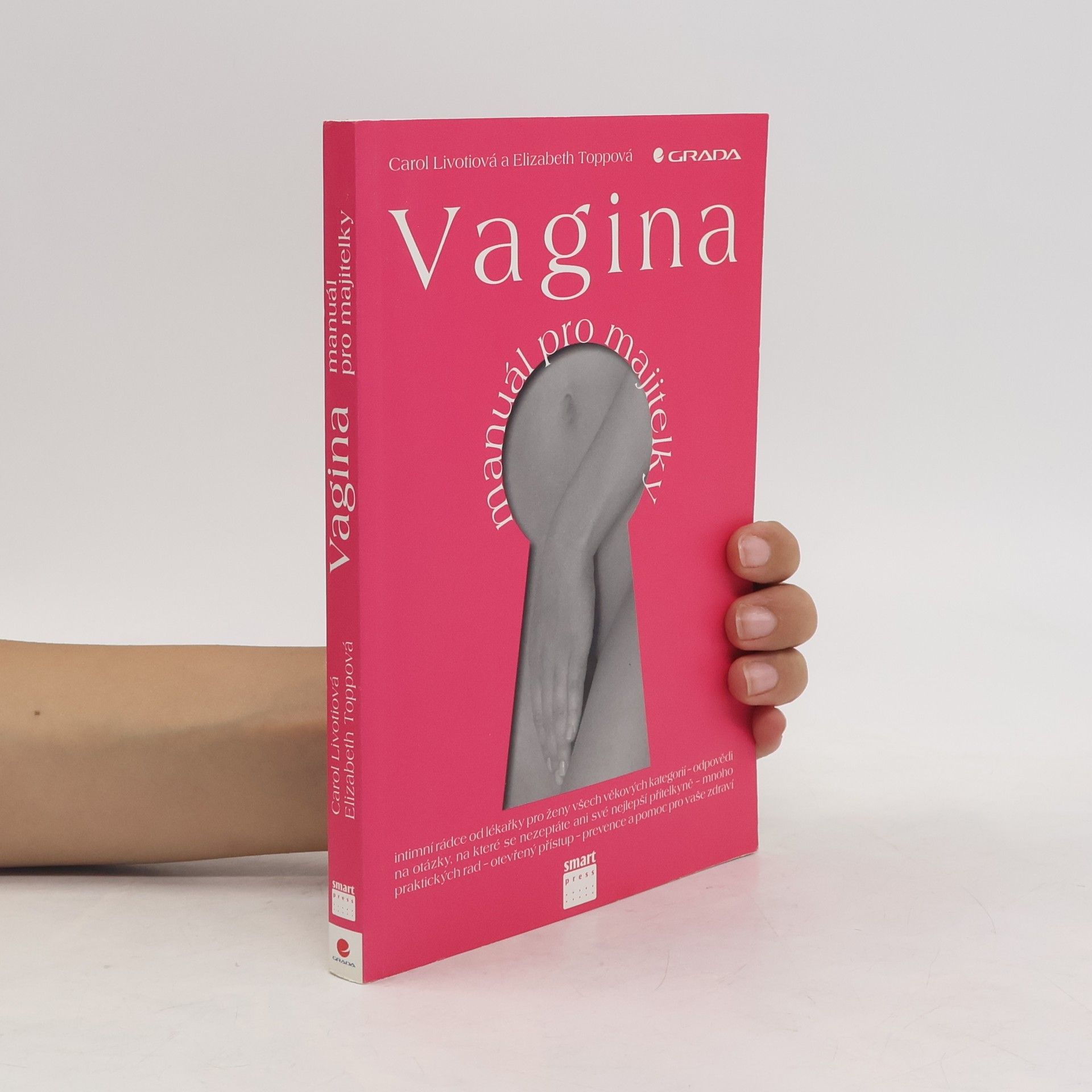 Carol Livoti Vagina: manuál pro majitelky