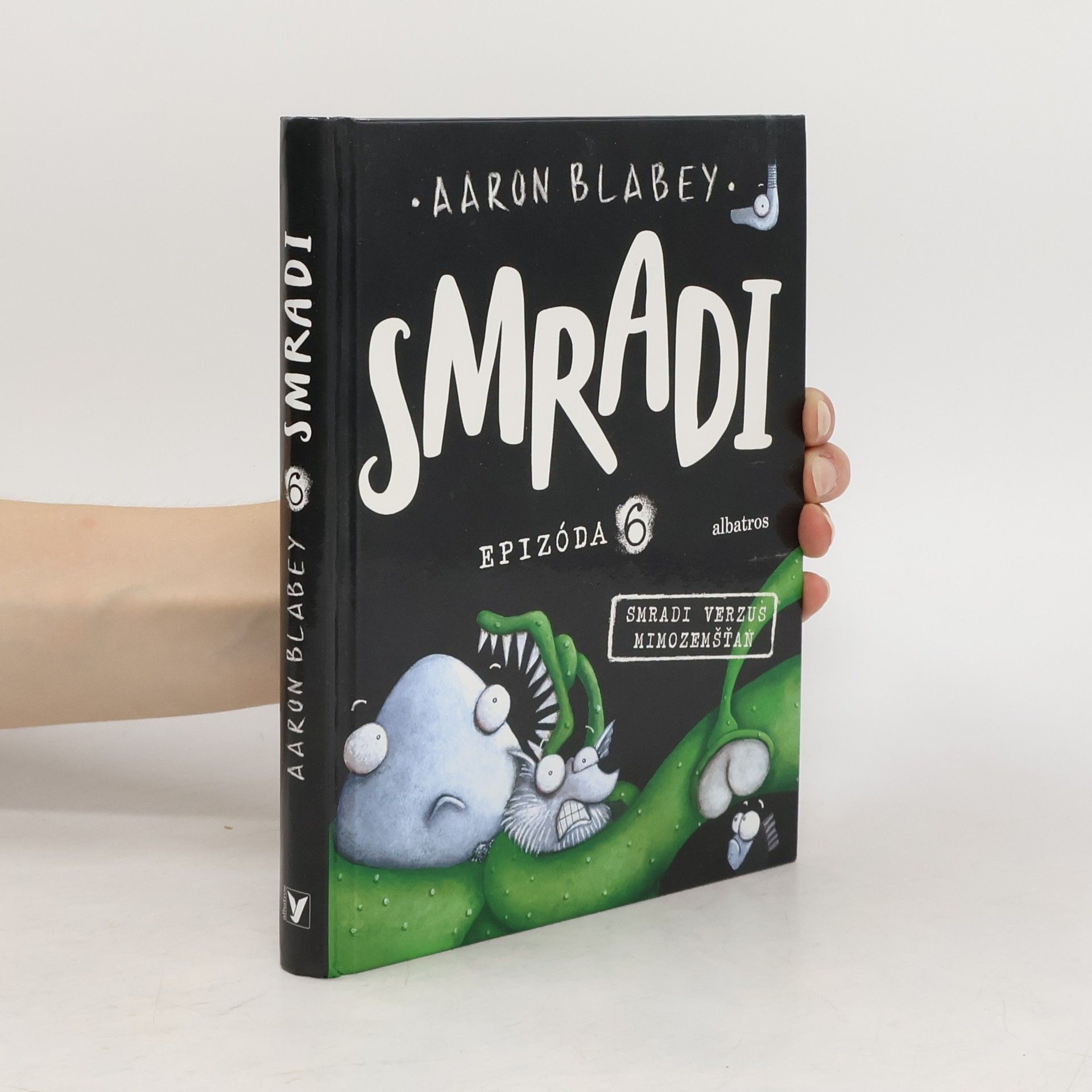 Aaron Blabey Smradi. Epizóda 6