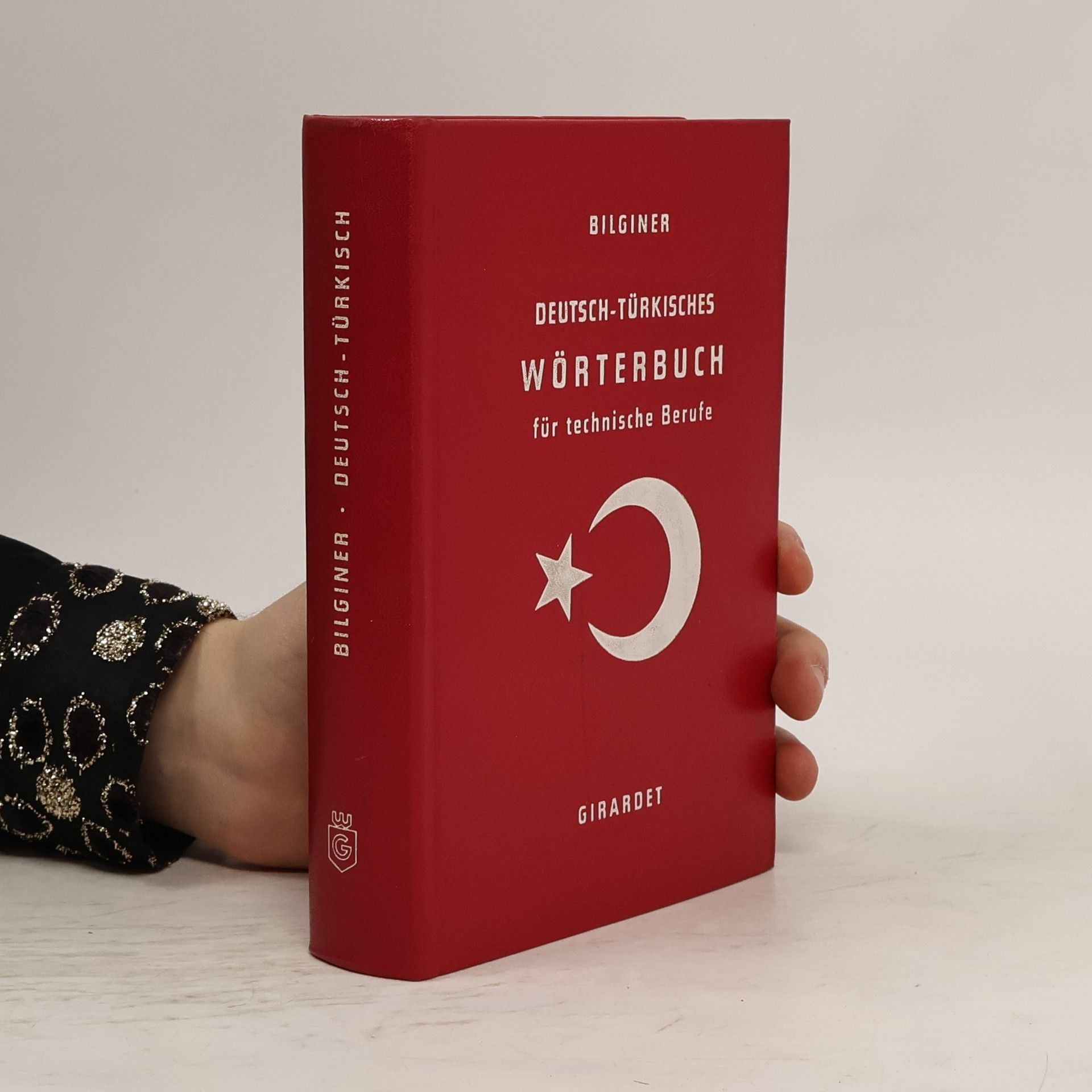 kolektiv Deutsch-Türkisches Wörterbuch für technische Berufe