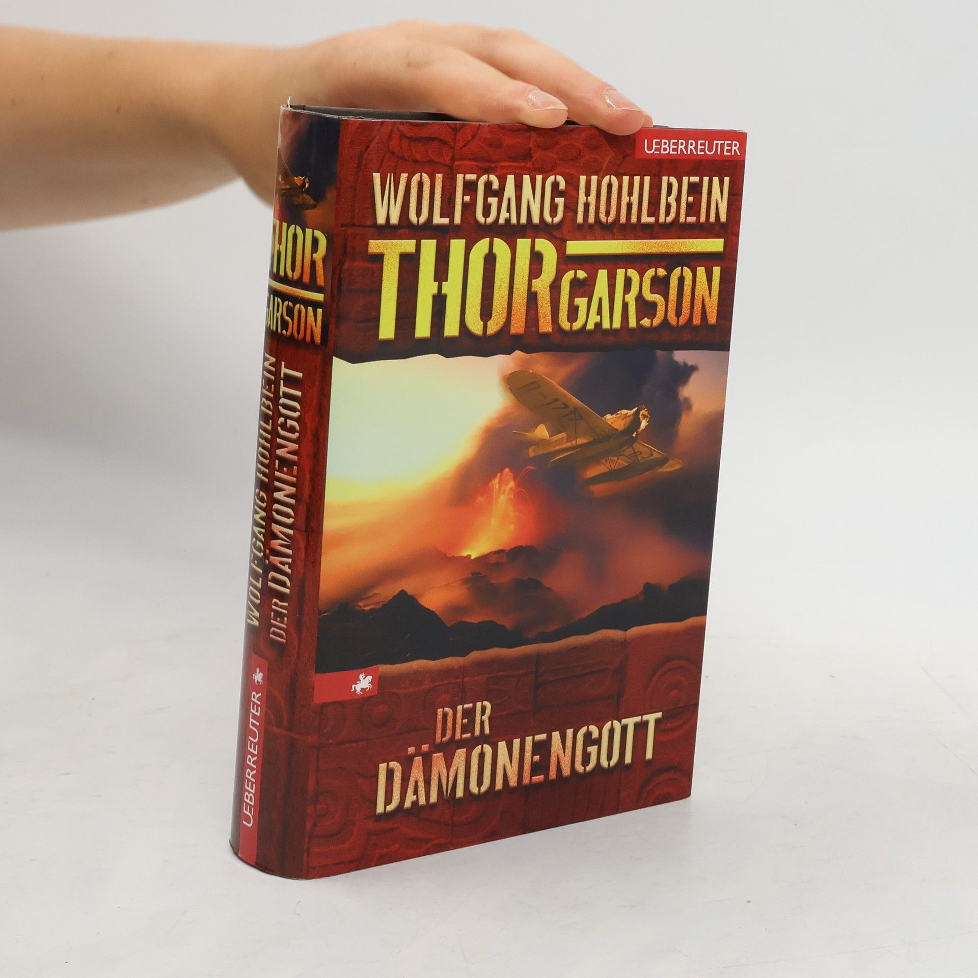Wolfgang Hohlbein Thor Garson: Der Dämonengott