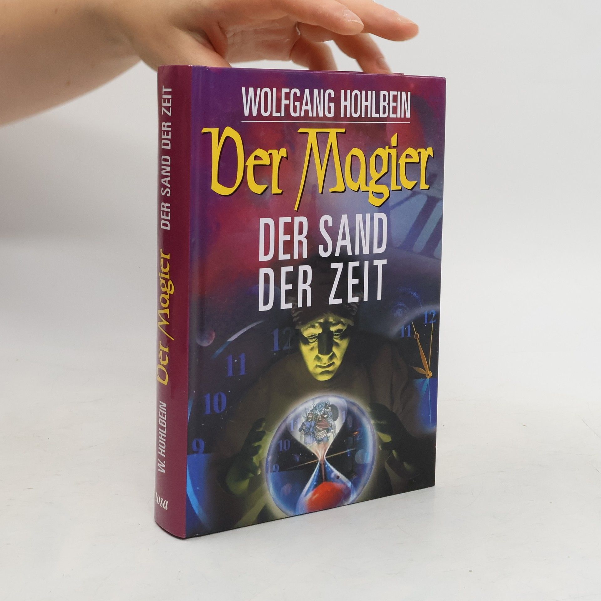 Wolfgang Hohlbein Der Magier. Der Sand der Zeit.