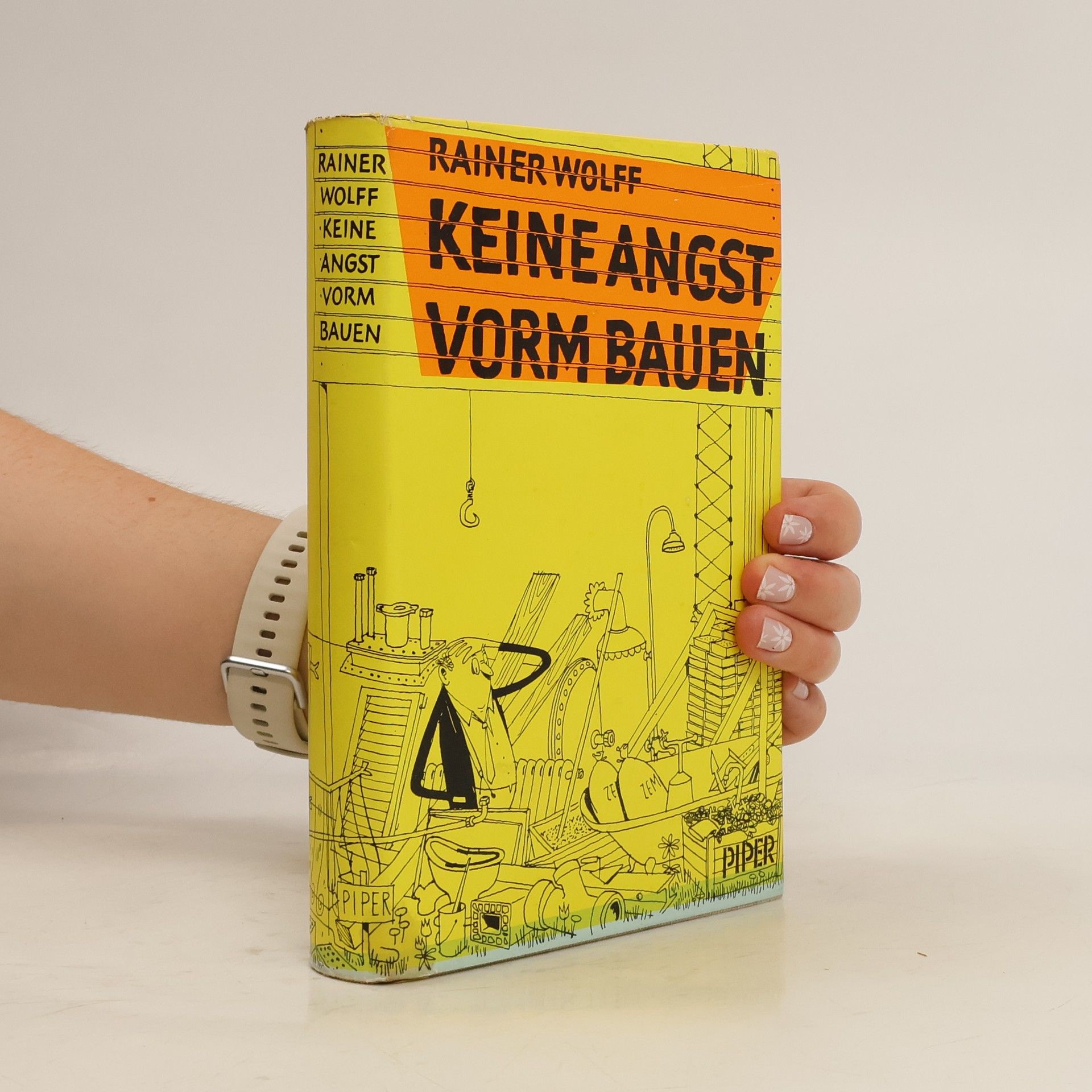 Rainer Wolff Keine Angst vorm Bauen