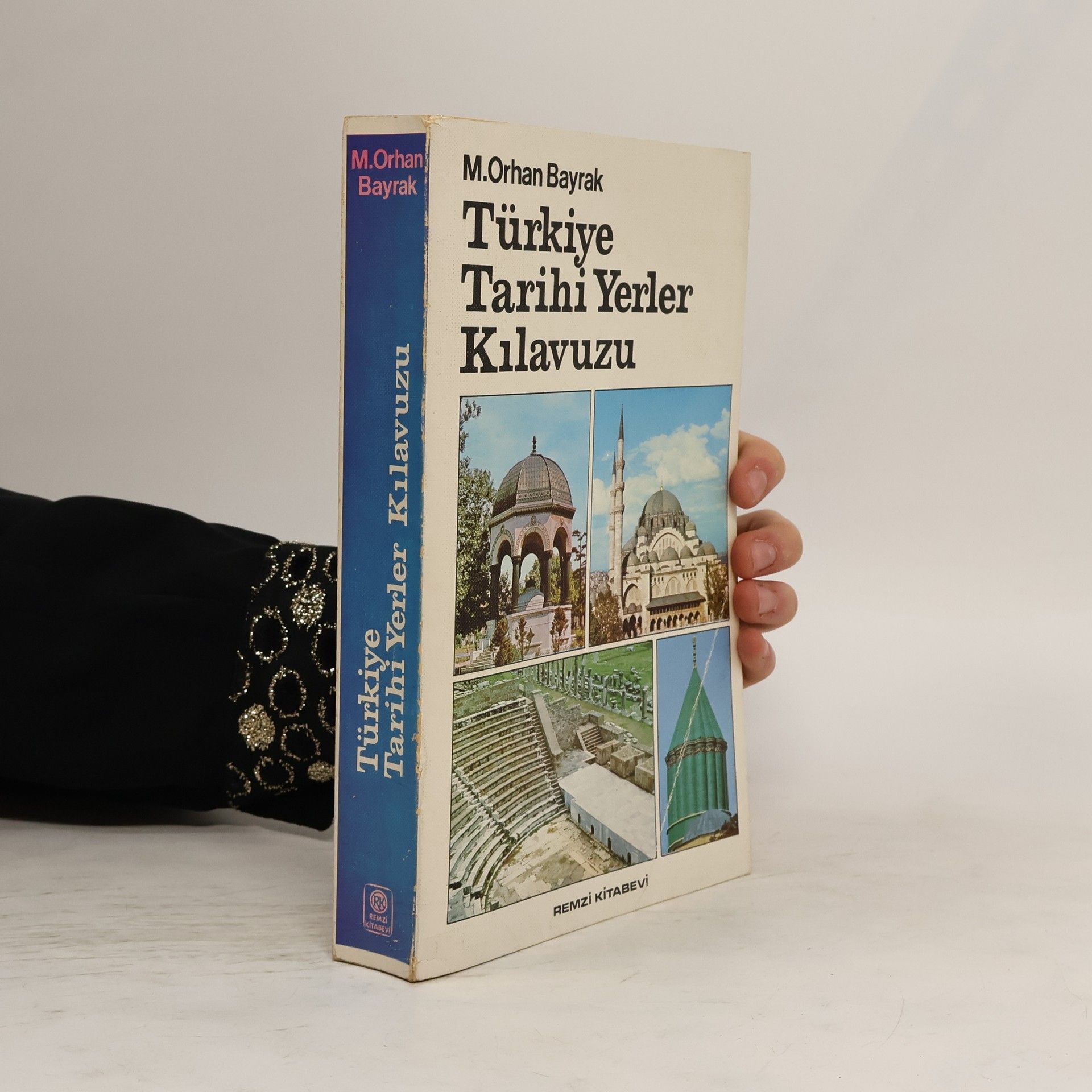 M. Orhan Bayrak Türkiye tarihi yerler kılavuzu